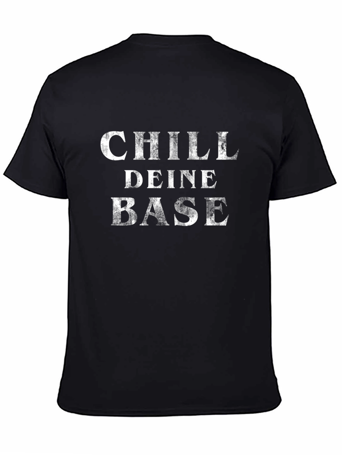 Chill Deine Base Black T-Shirt