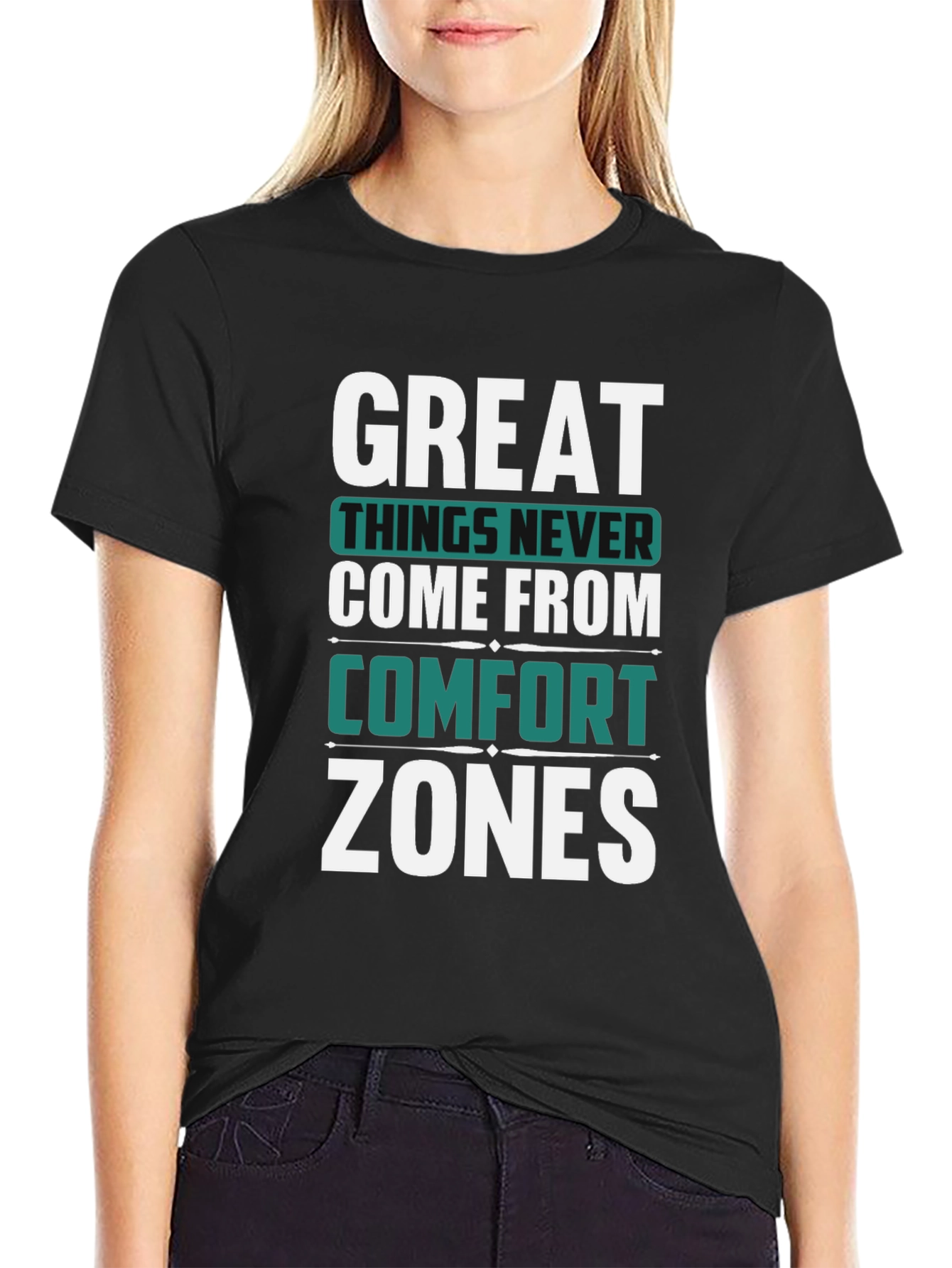 Motivational T-Shirt: Great Things Never Come