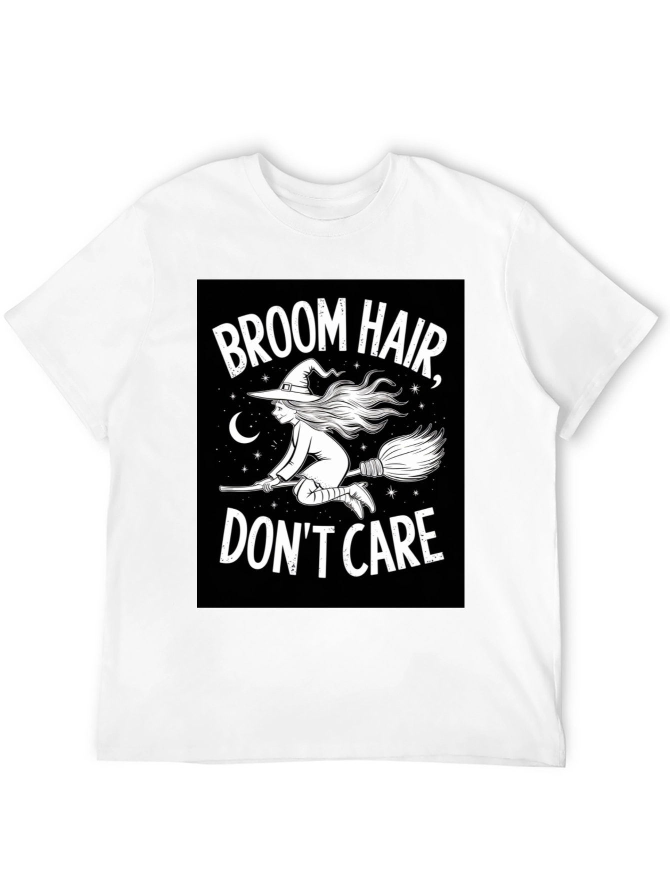 Broom Hair Dont Care Black T-Shirt