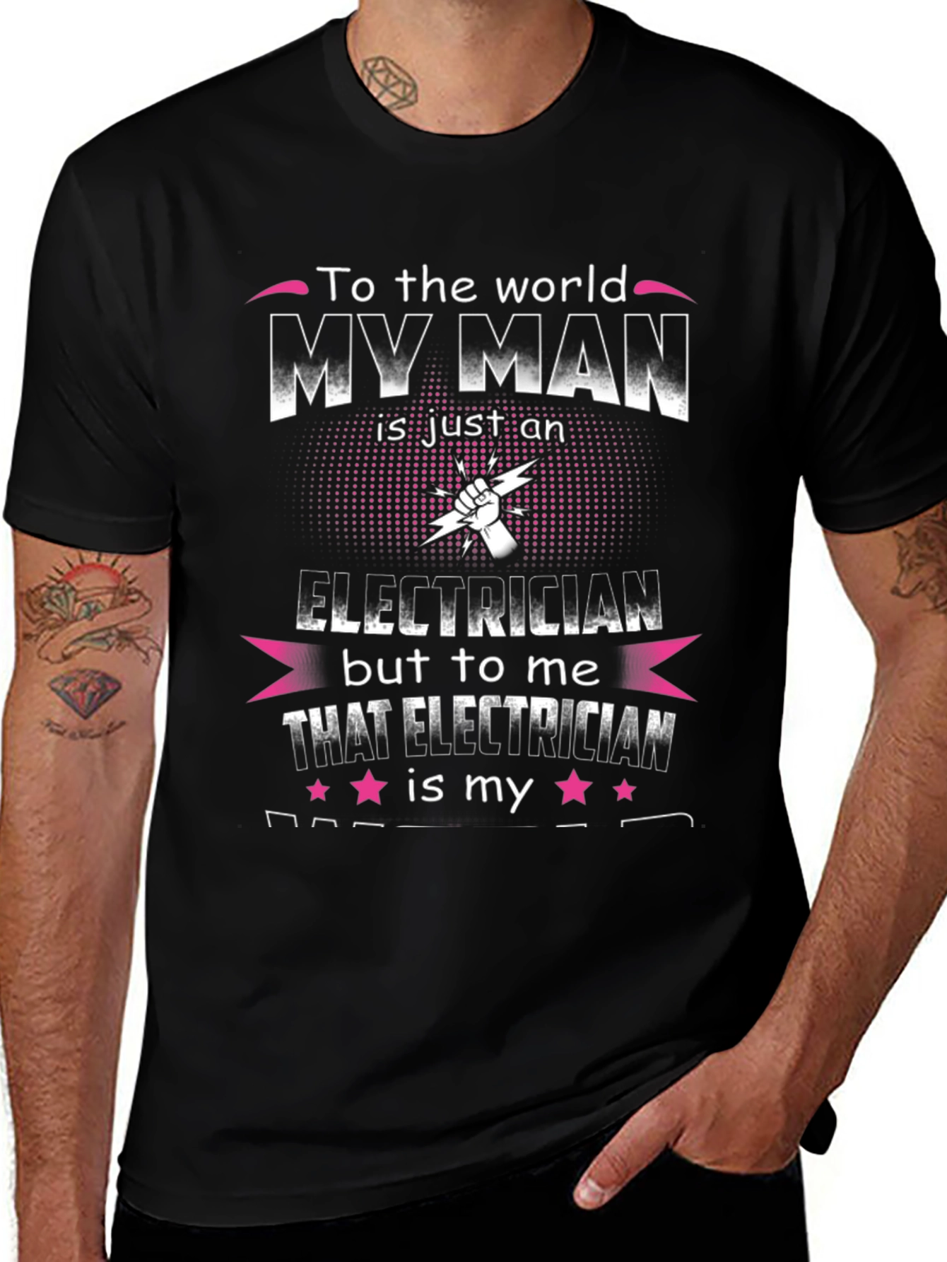 My Man is an Electrician T-Shirt