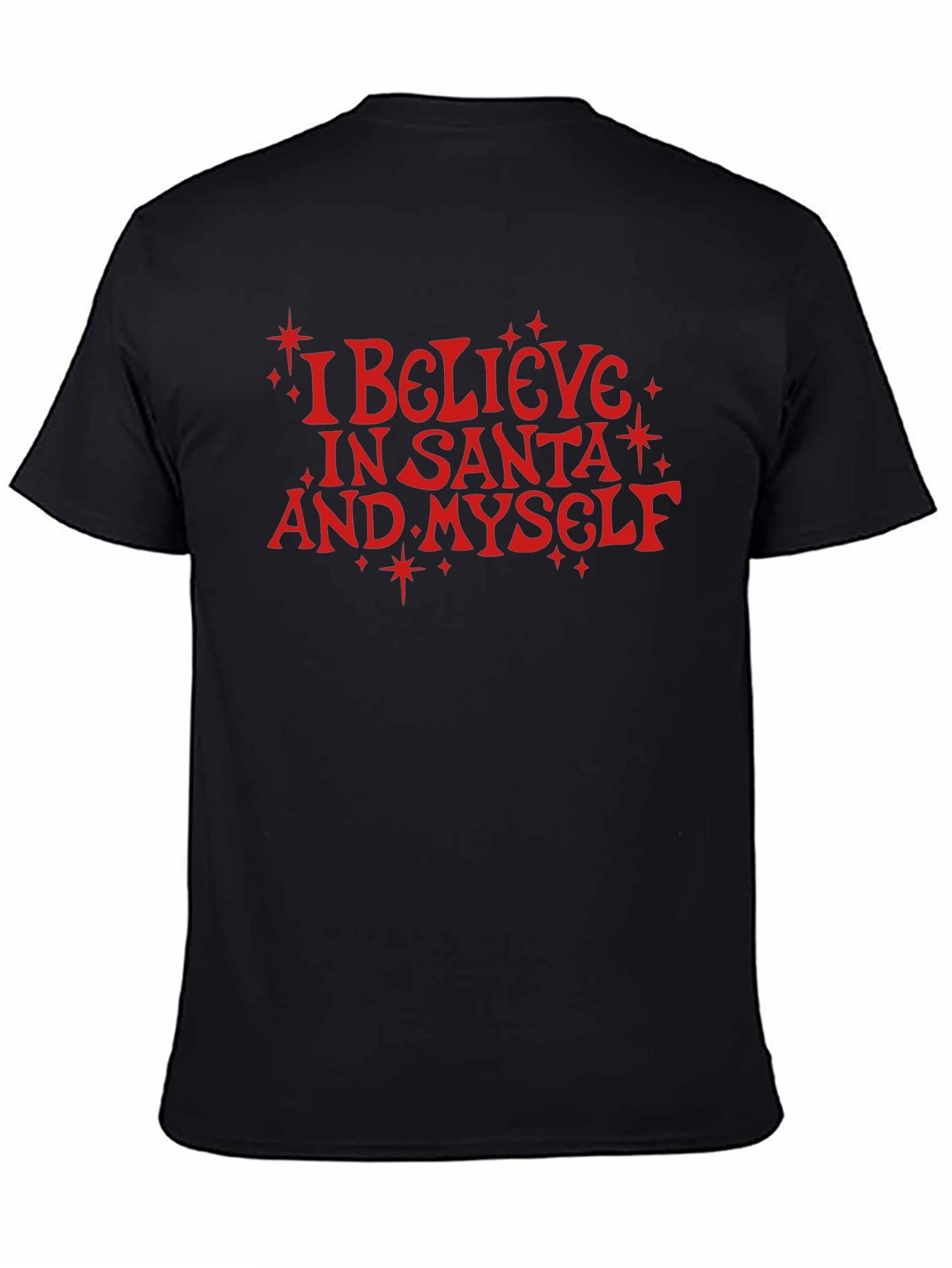 I Believe in Santa and Myself Black Tee