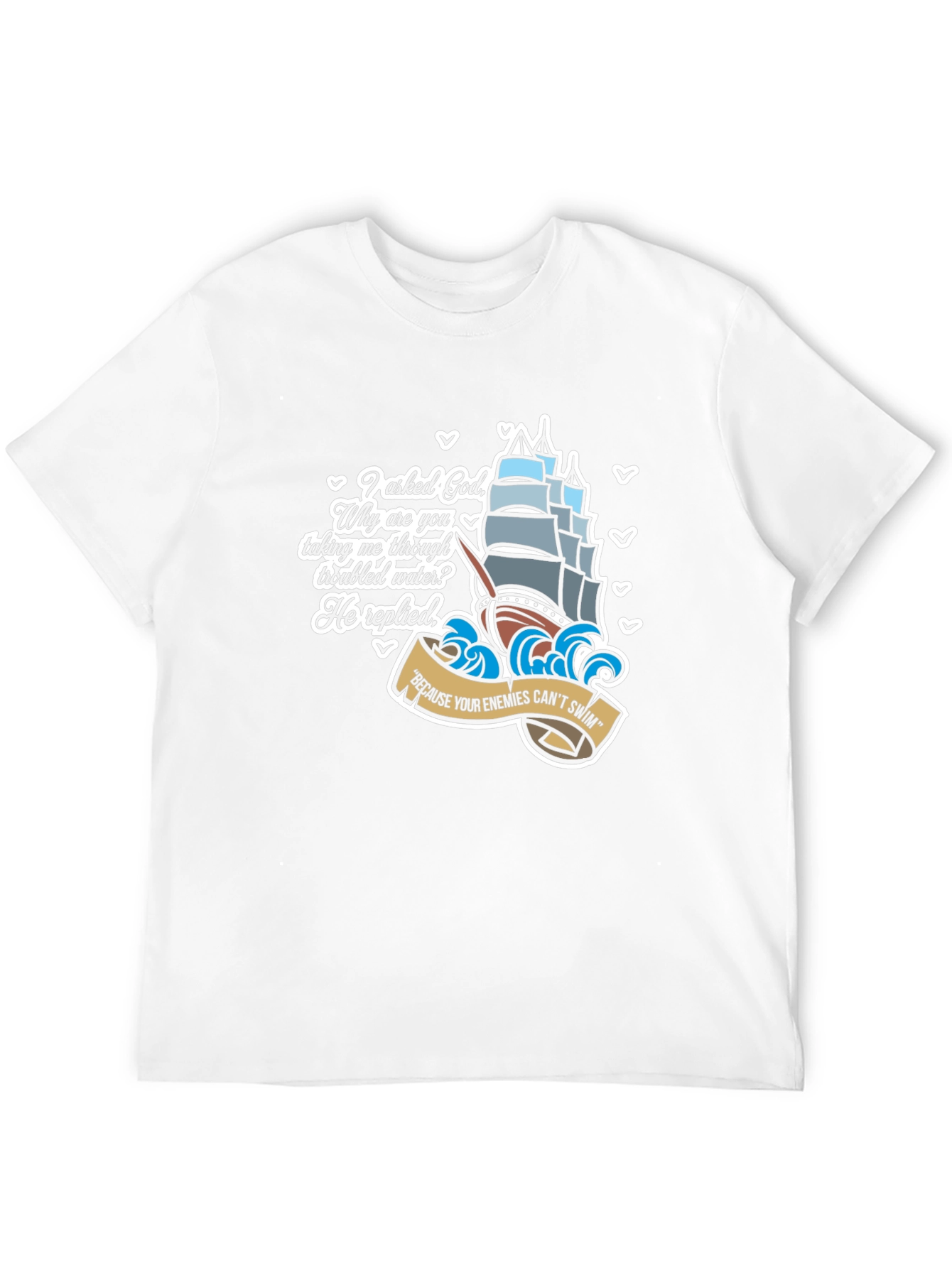 Gods Ship T-Shirt - Enemies Cant Swim
