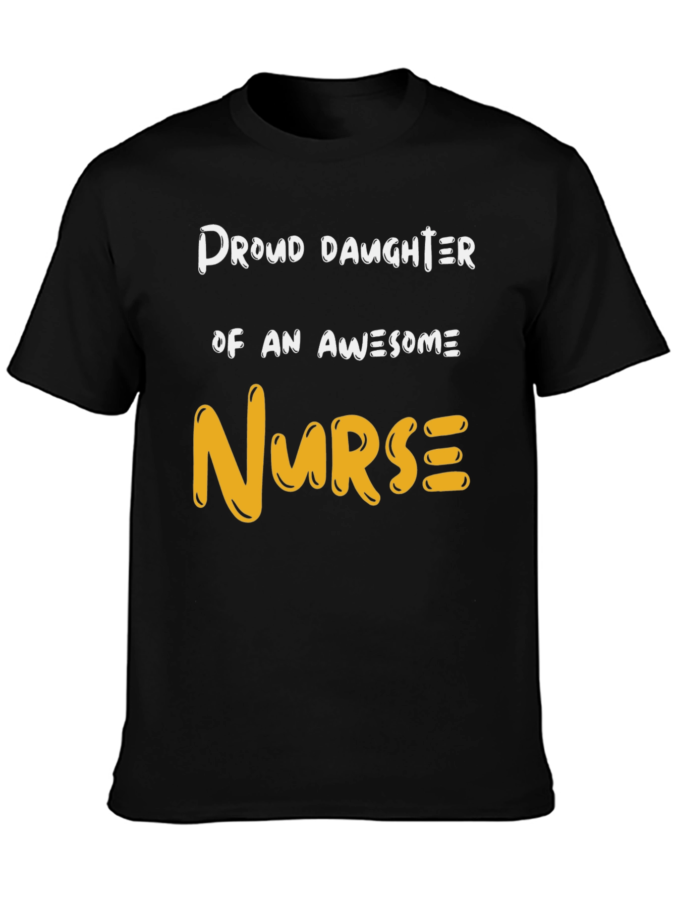 Proud Daughter Awesome Nurse Graphic T-Shirt