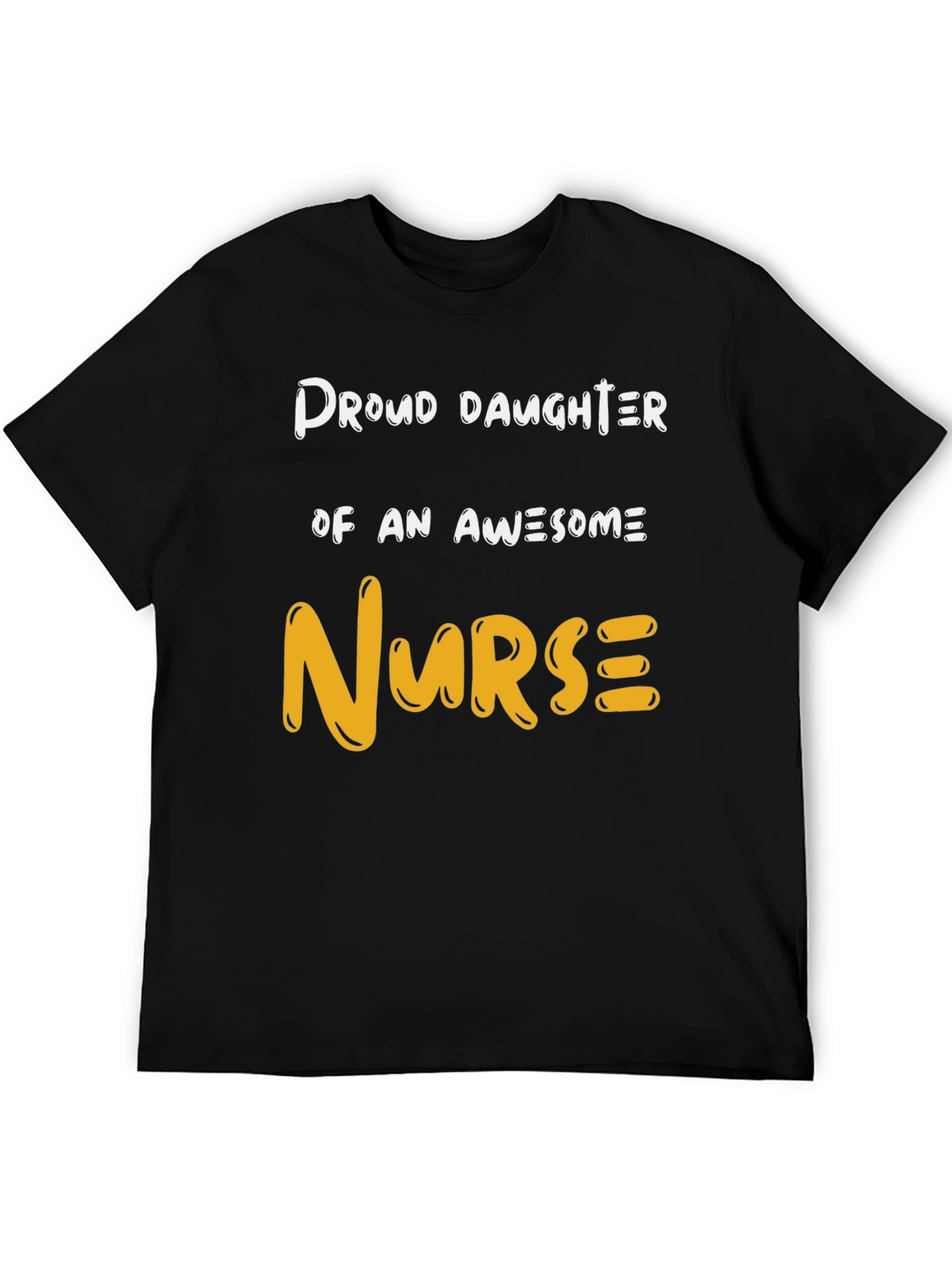 Proud Daughter Awesome Nurse Graphic T-Shirt