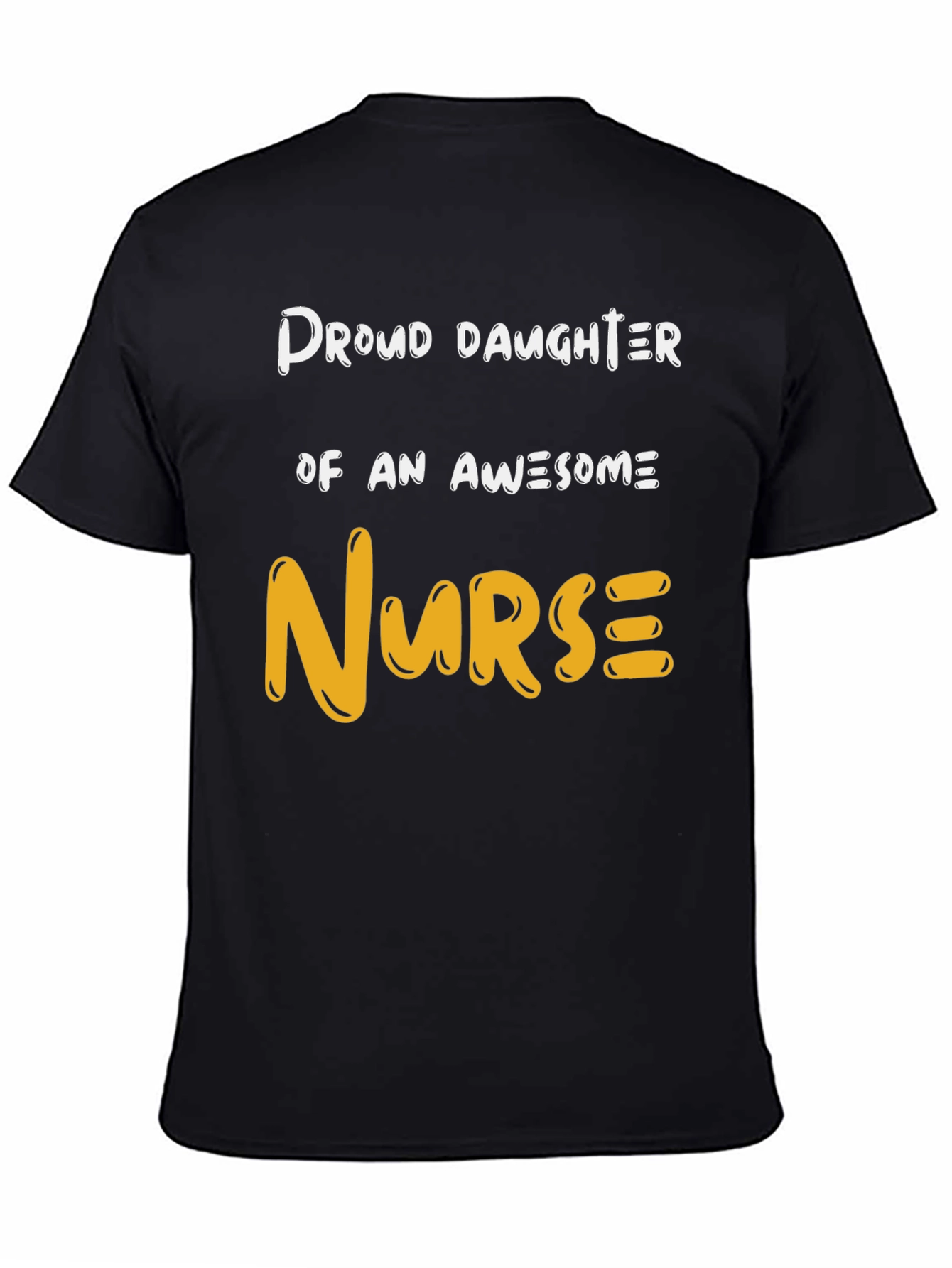Proud Daughter Awesome Nurse Graphic T-Shirt
