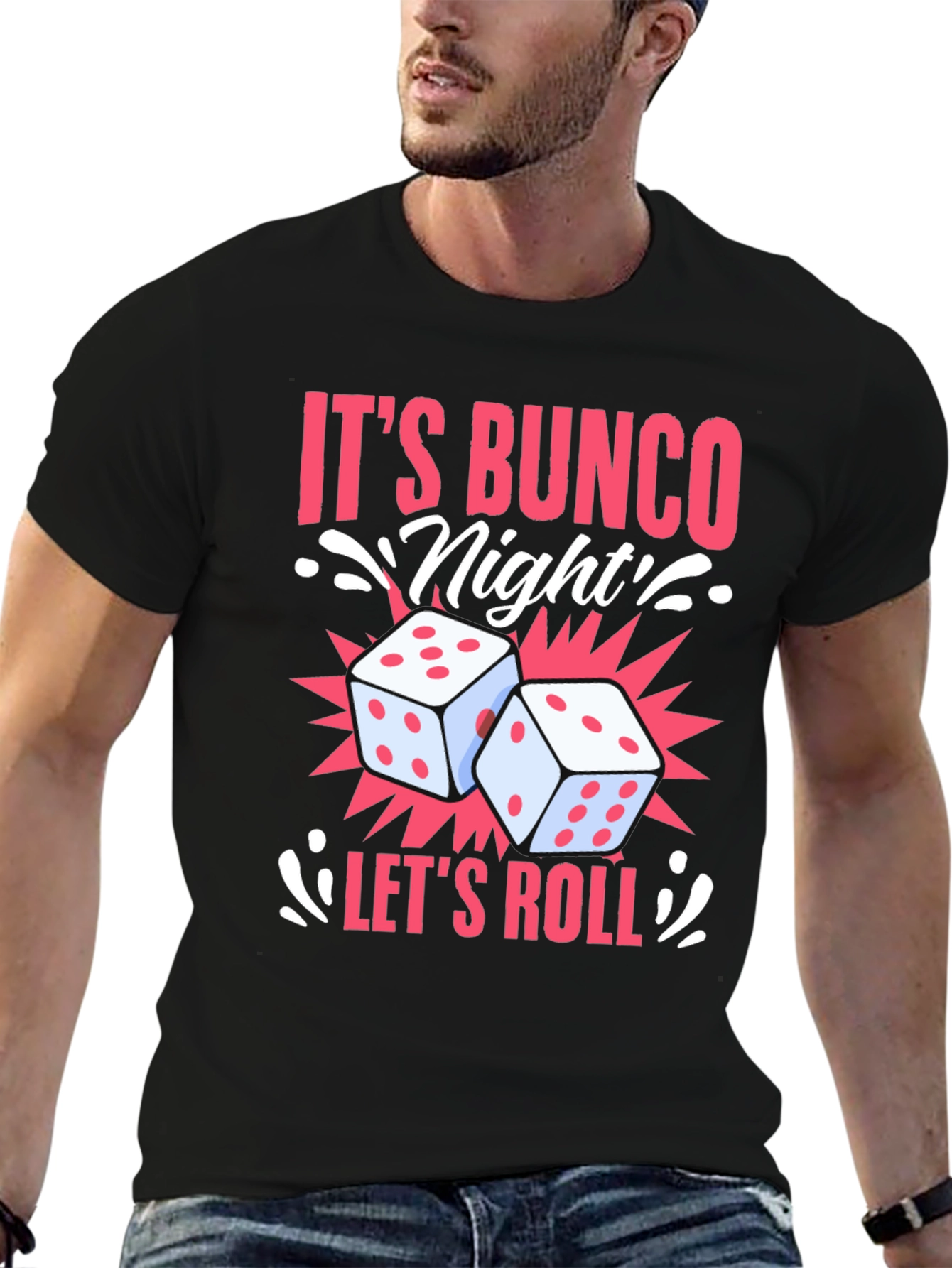 Its Bunco Night! Dice Graphic Tee