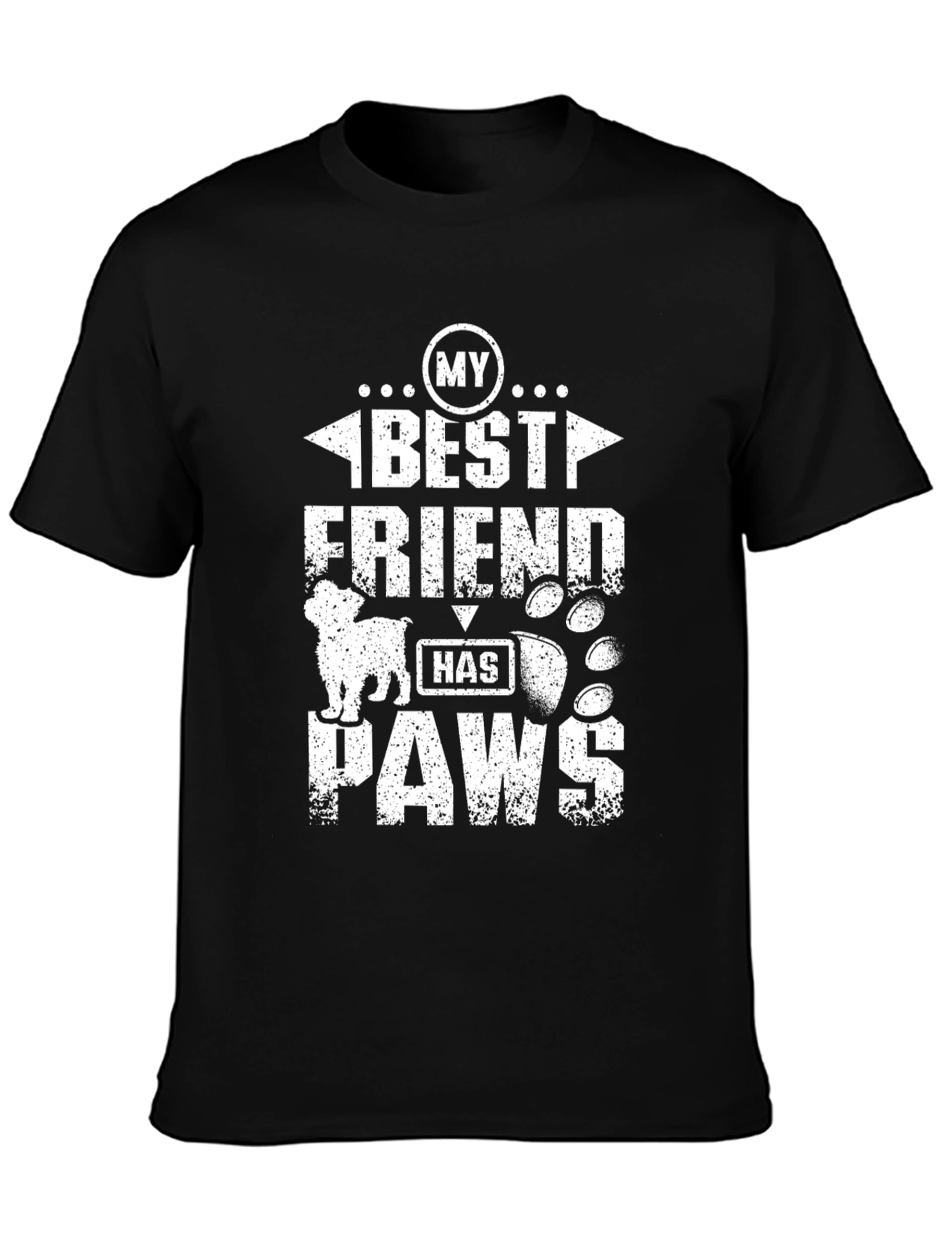 My Best Friend Has Paws Graphic T-Shirt
