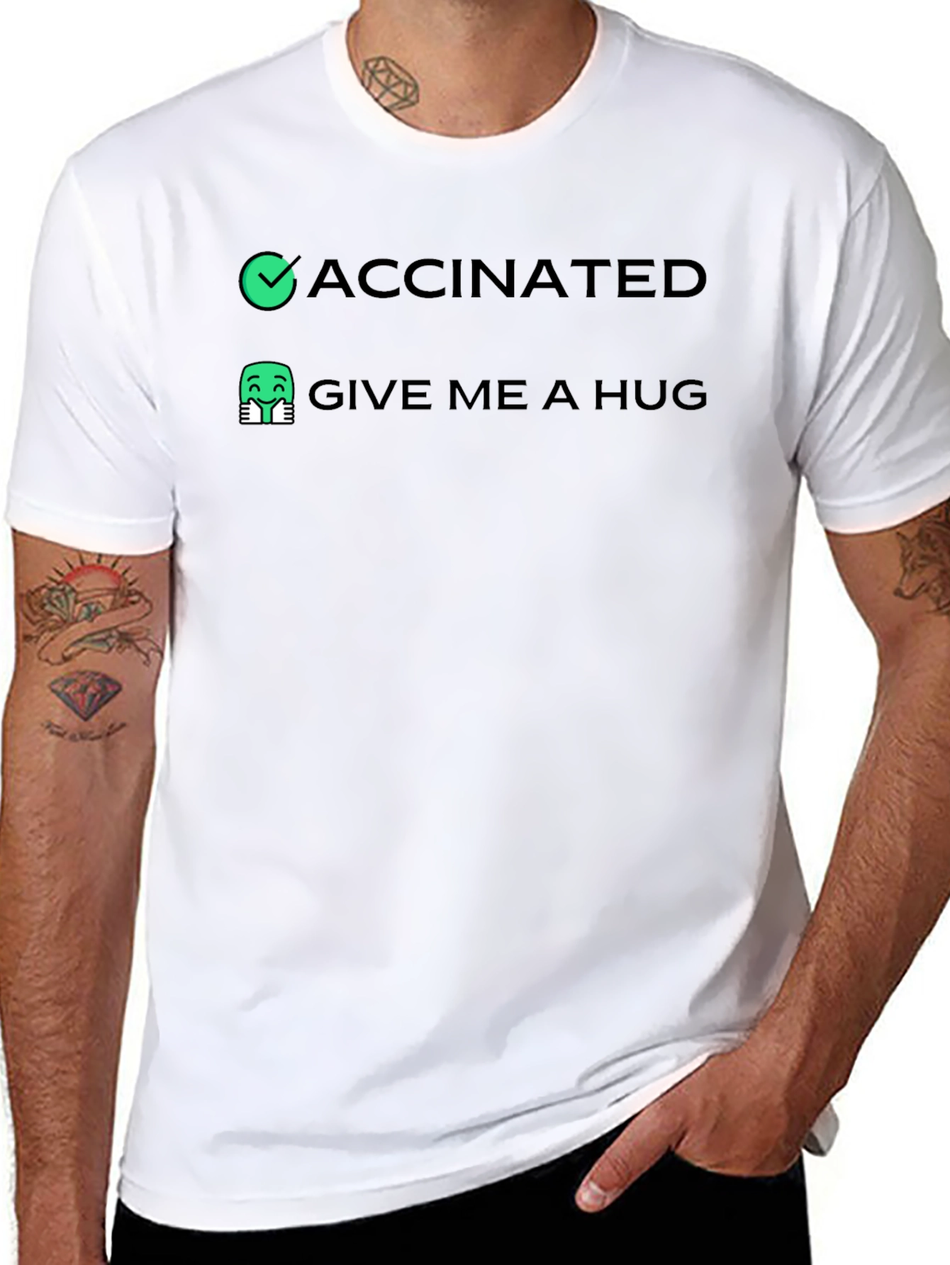 Vaccinated Give Me A Hug T-Shirt