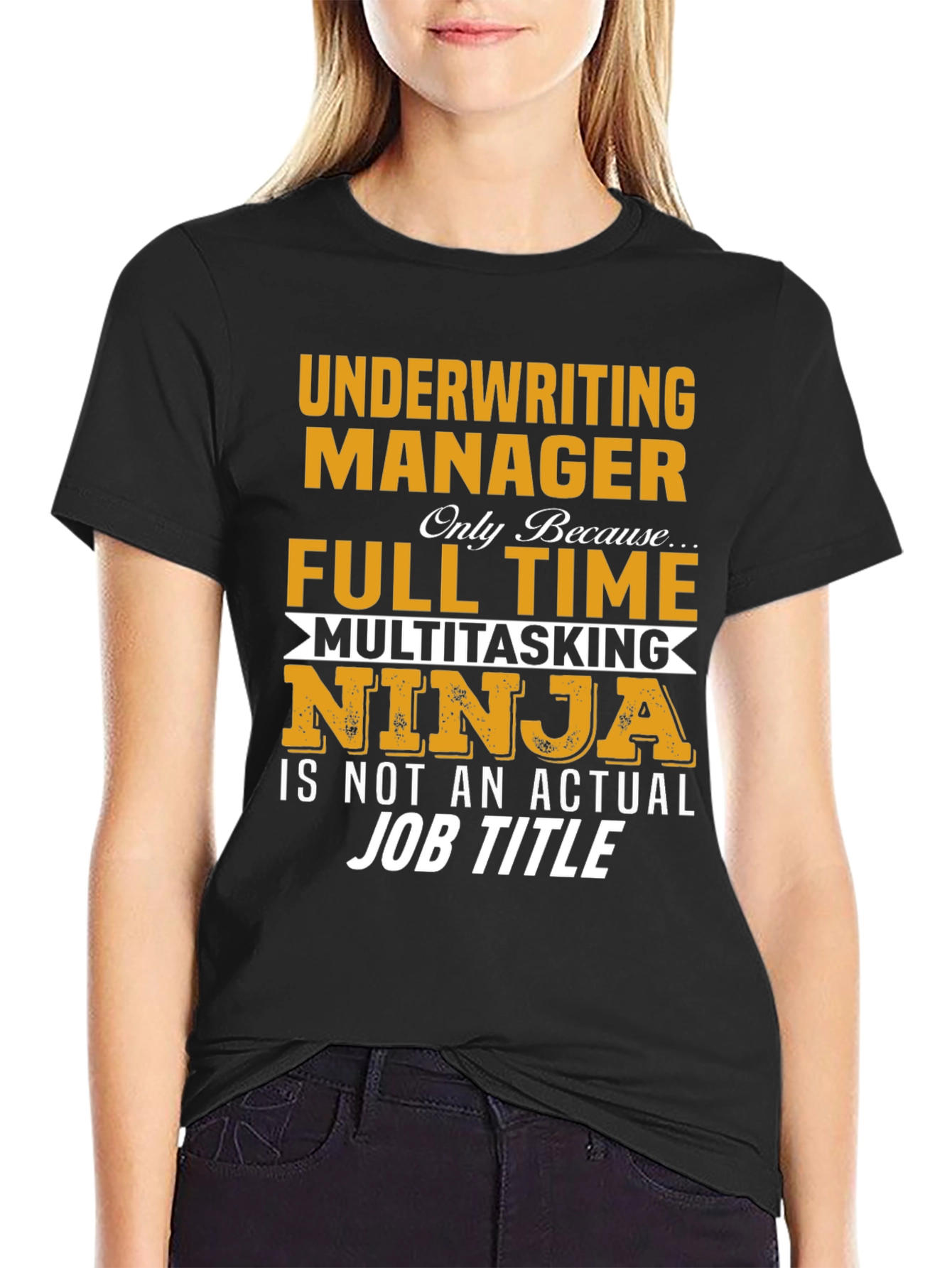 Underwriting Manager T-Shirt
