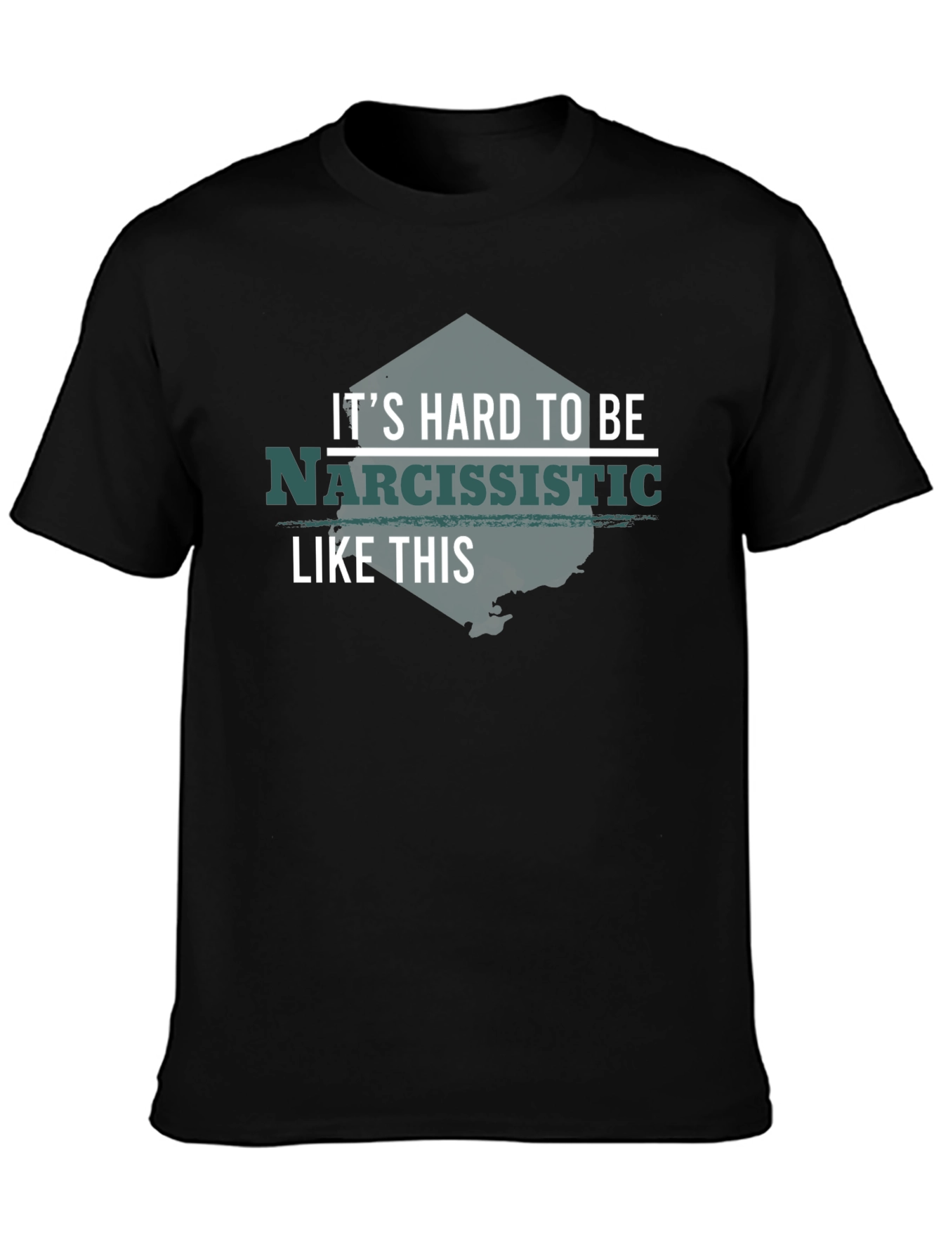 Narcissistic Funny T-Shirt - Black