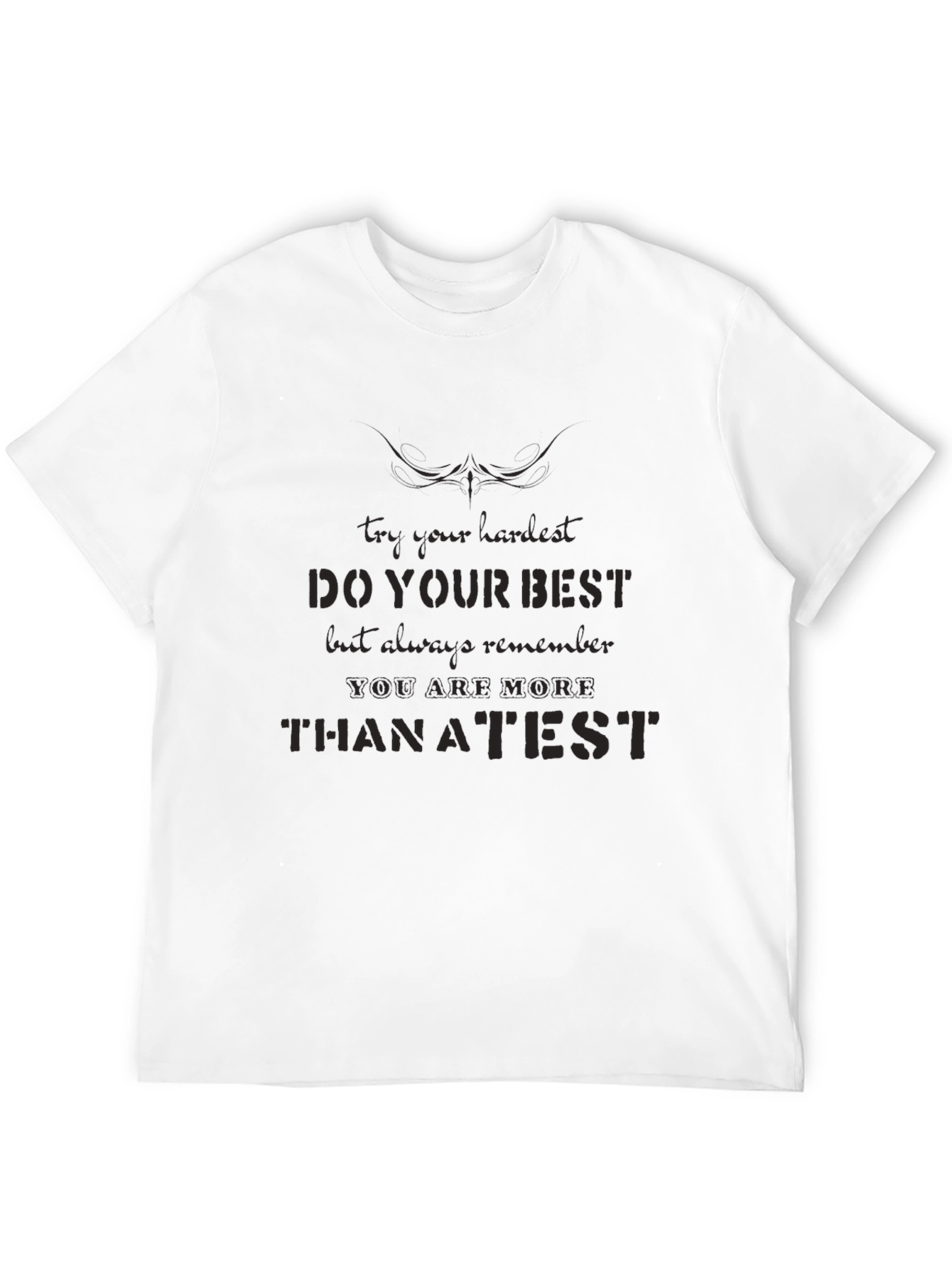 Motivational Black T-Shirt - Do Your Best Quote