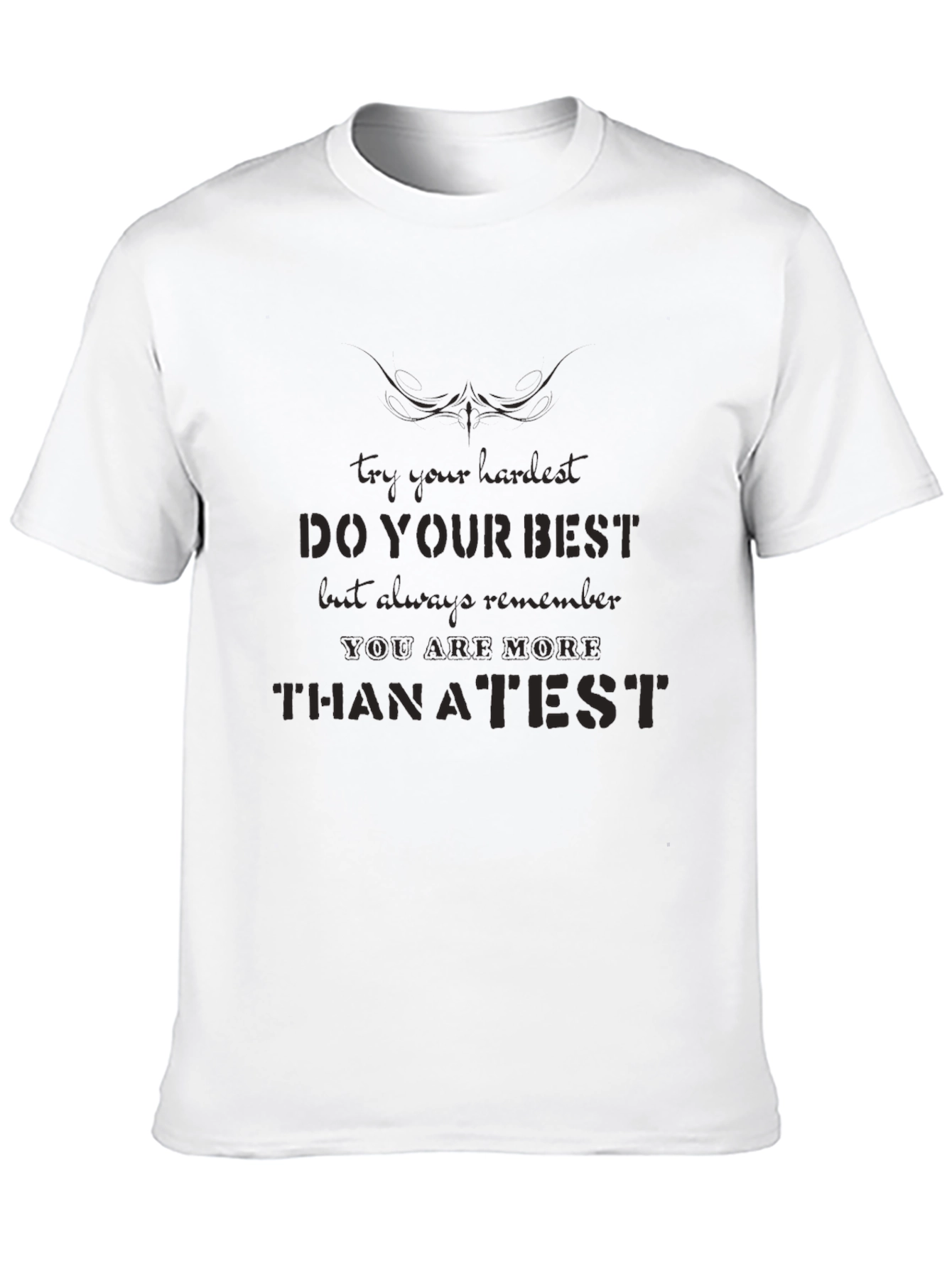 Motivational Black T-Shirt - Do Your Best Quote