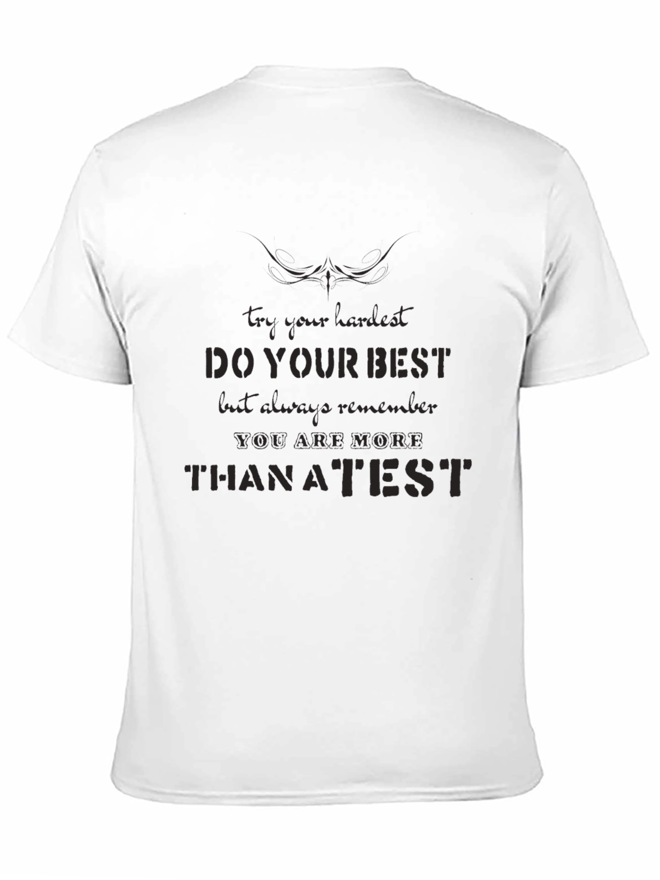Motivational Black T-Shirt - Do Your Best Quote