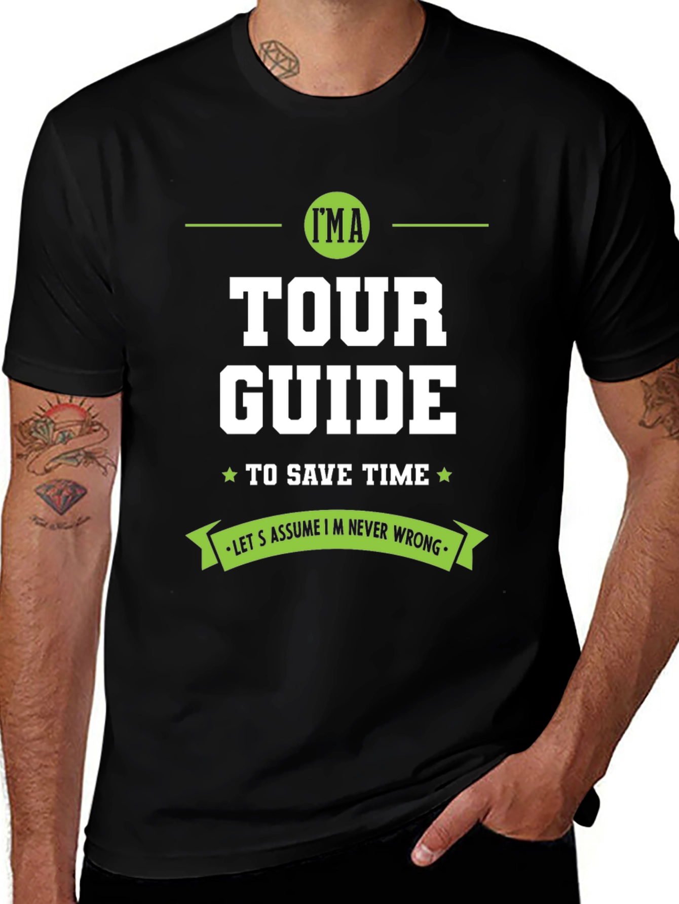 Tour Guide T-Shirt - Sarcastic Gift Idea