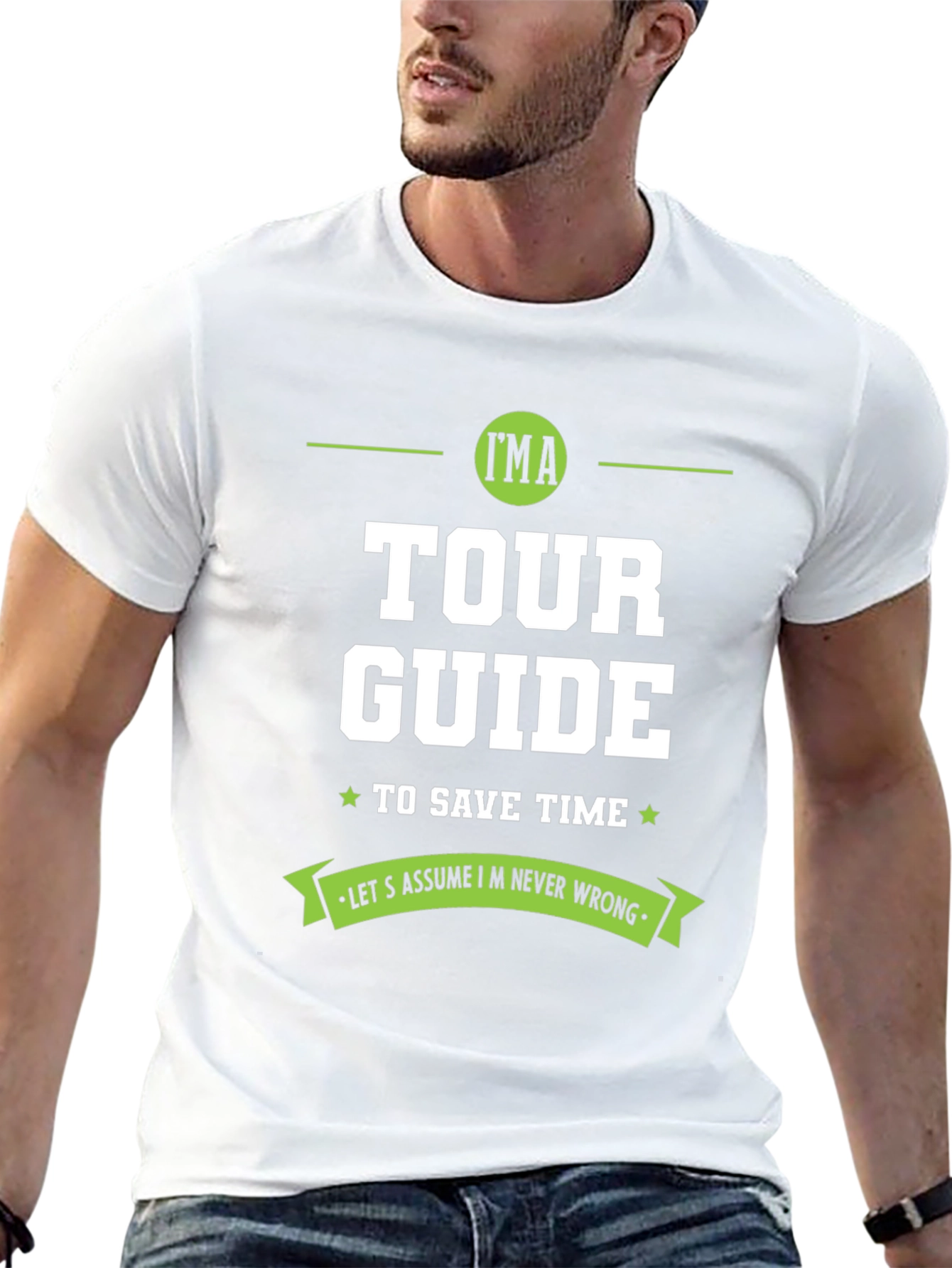 Tour Guide T-Shirt - Sarcastic Gift Idea