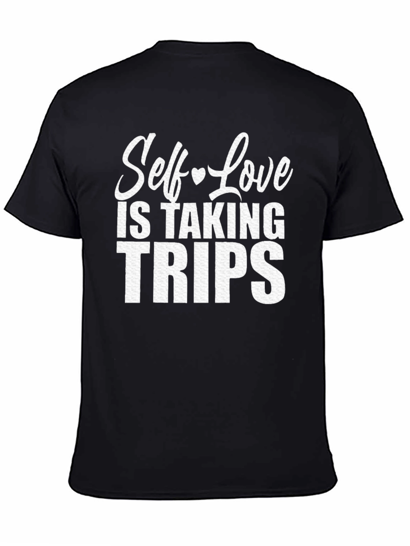 Self-Love Trips Graphic Tee - Black Cotton T-Shirt