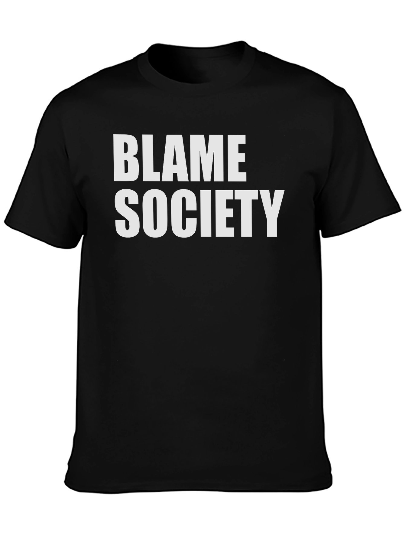 Blame Society Graphic Tee - Bold Statement Shirt