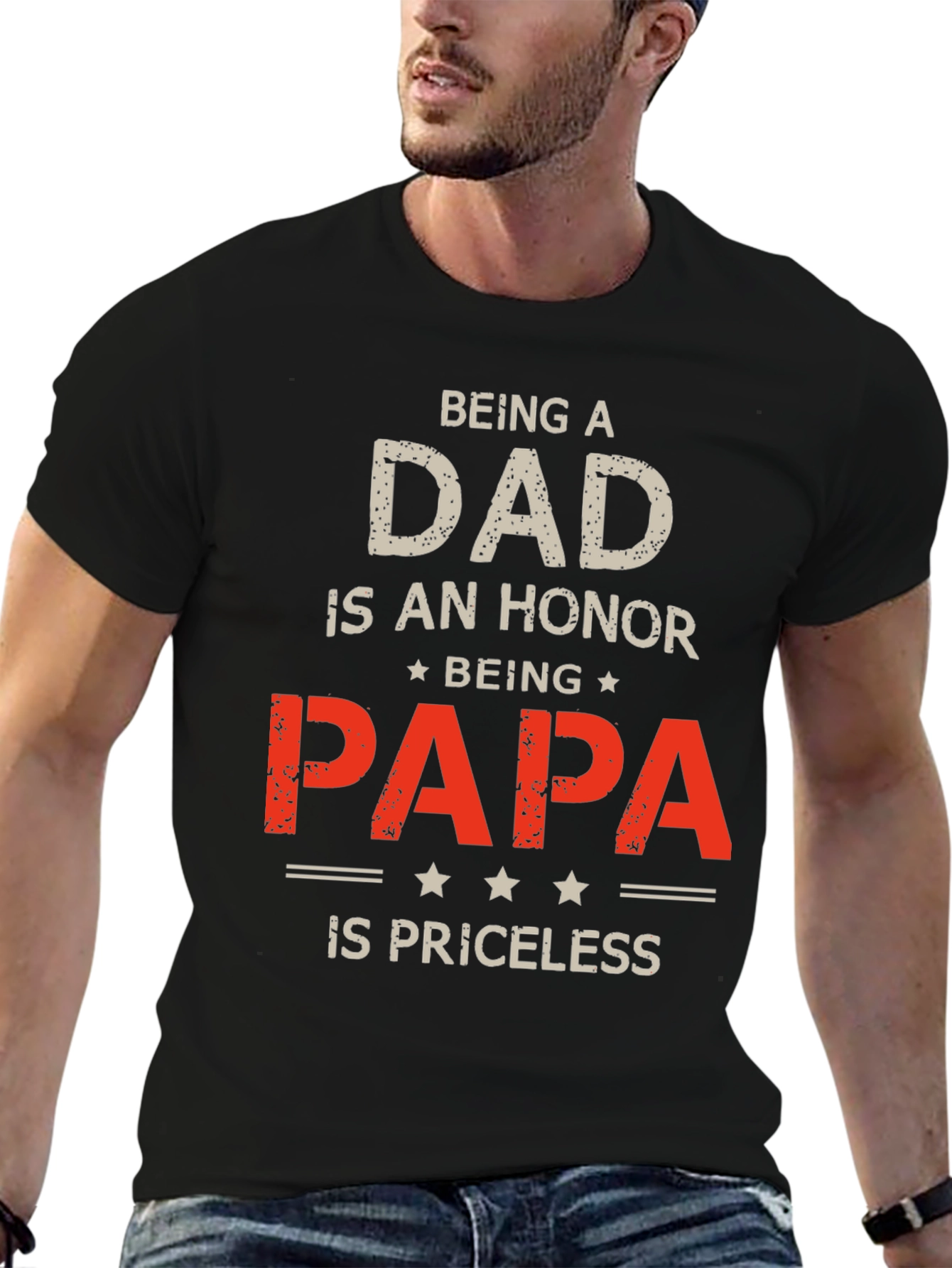 Being a Dad is an Honor T-Shirt