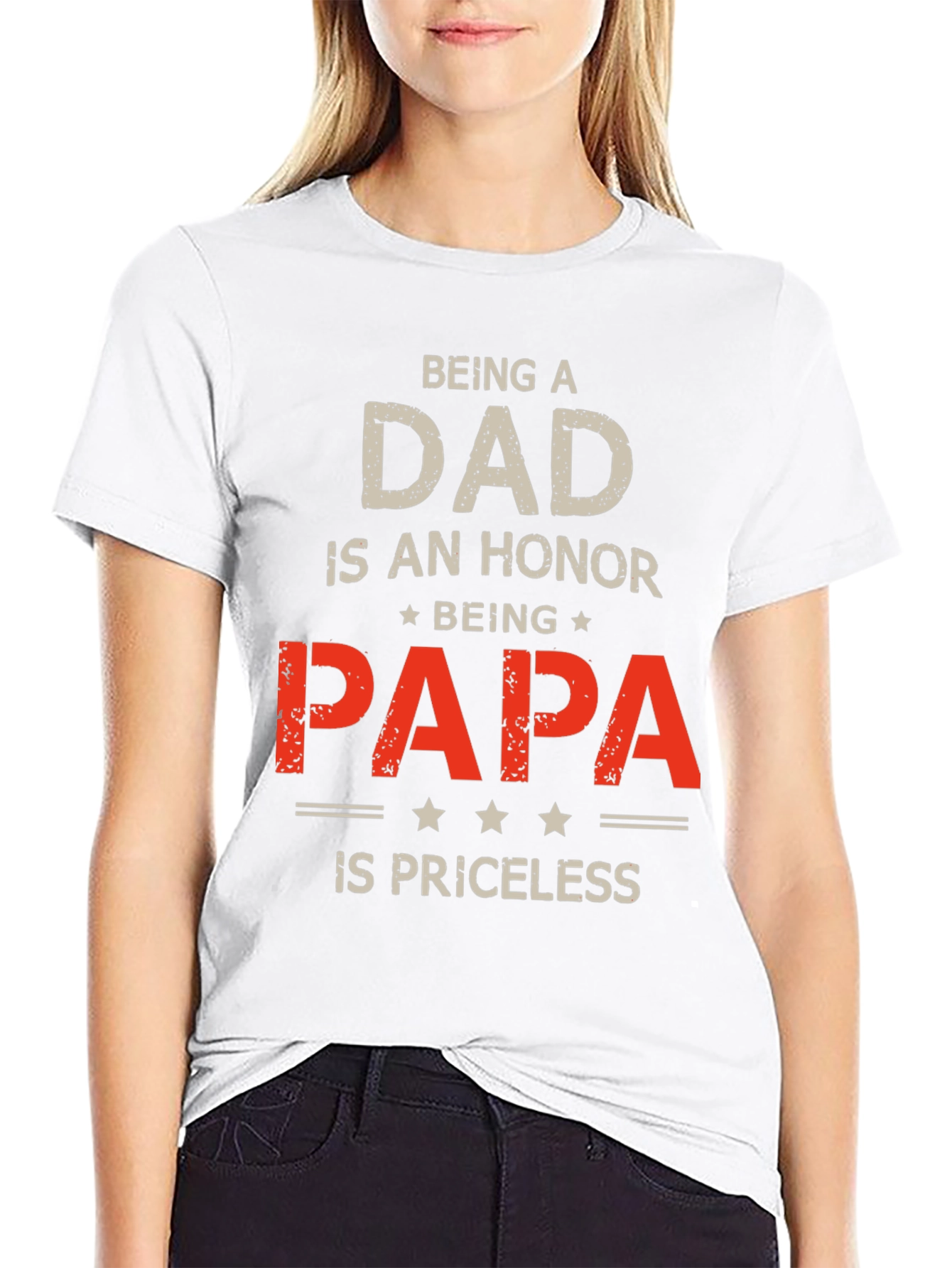 Being a Dad is an Honor T-Shirt