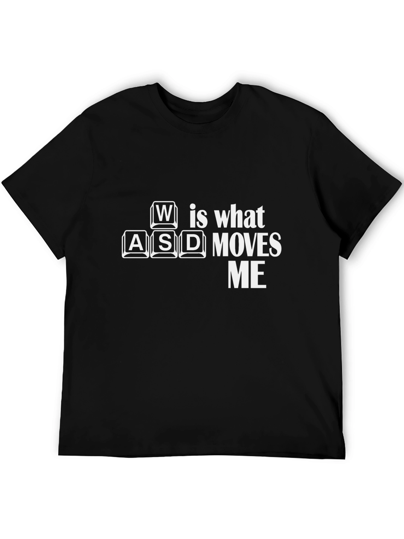 Gamer T-Shirt: WASD Moves Me - Black Cotton Tee