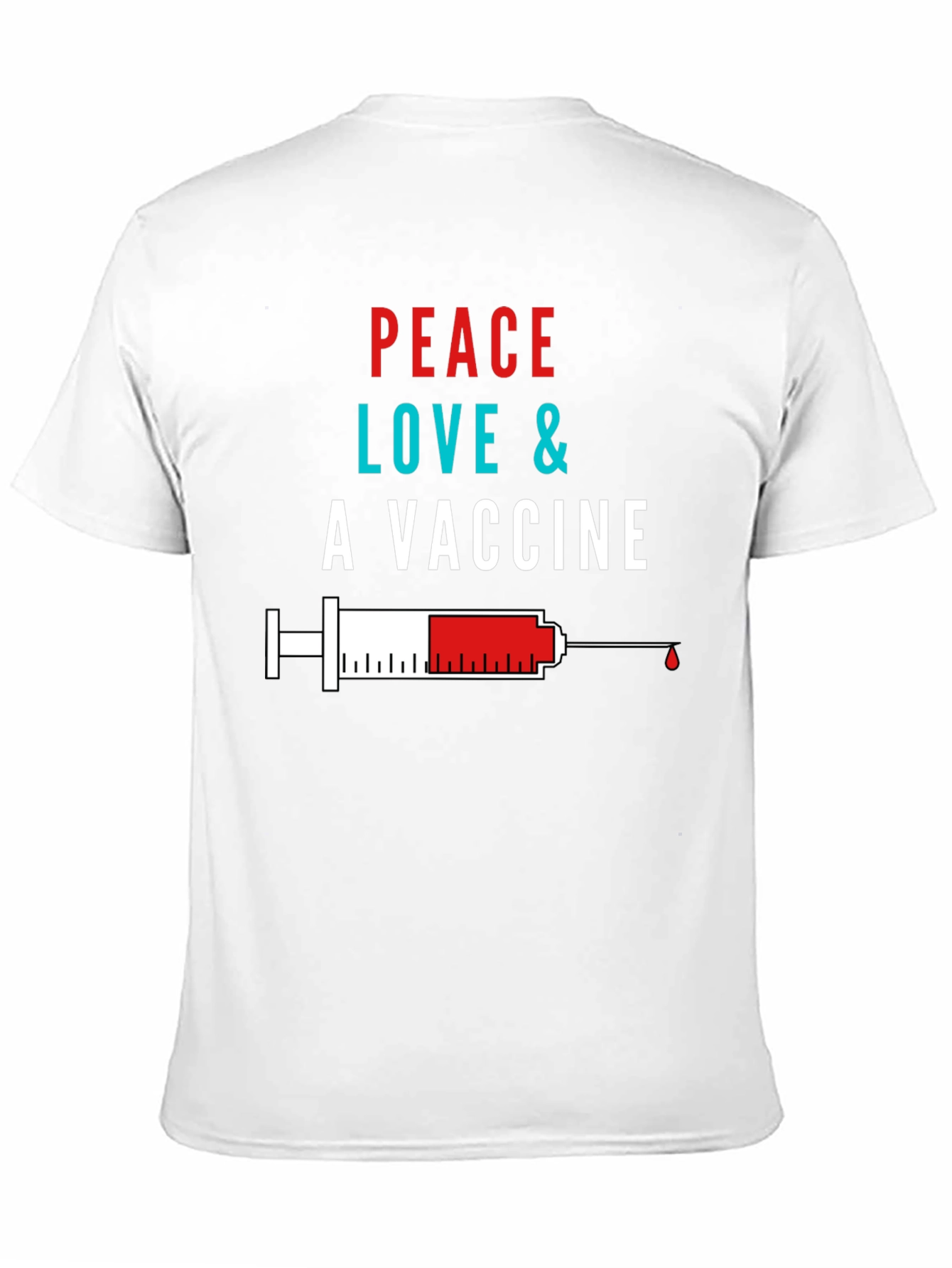 Peace Love & A Vaccine Graphic Tee