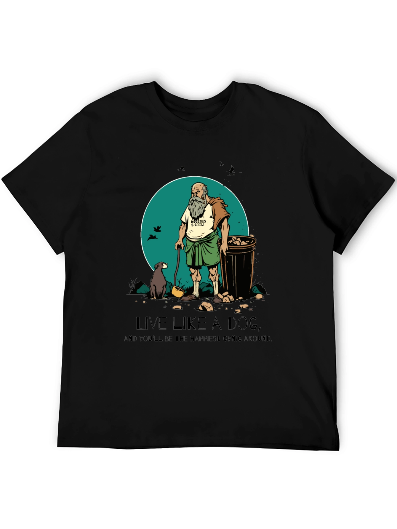 Live Like a Dog T-Shirt