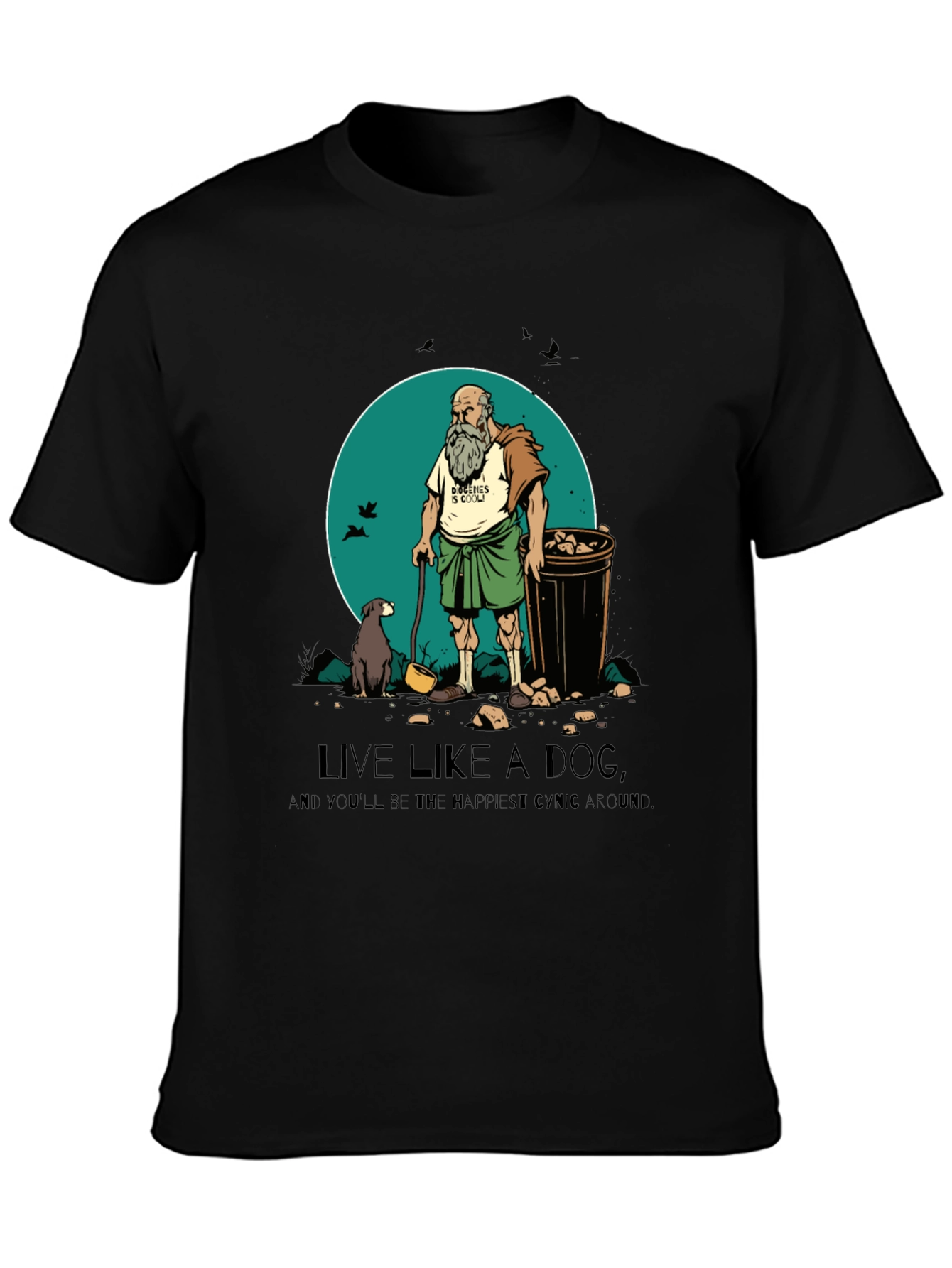 Live Like a Dog T-Shirt