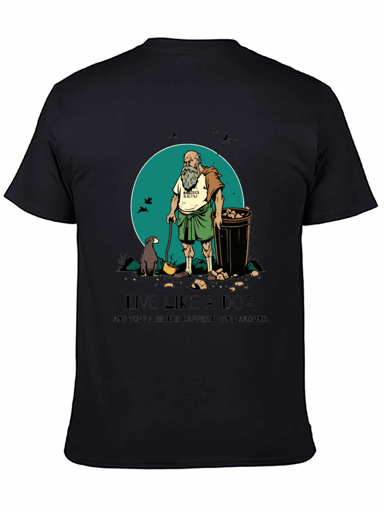 Live Like a Dog T-Shirt