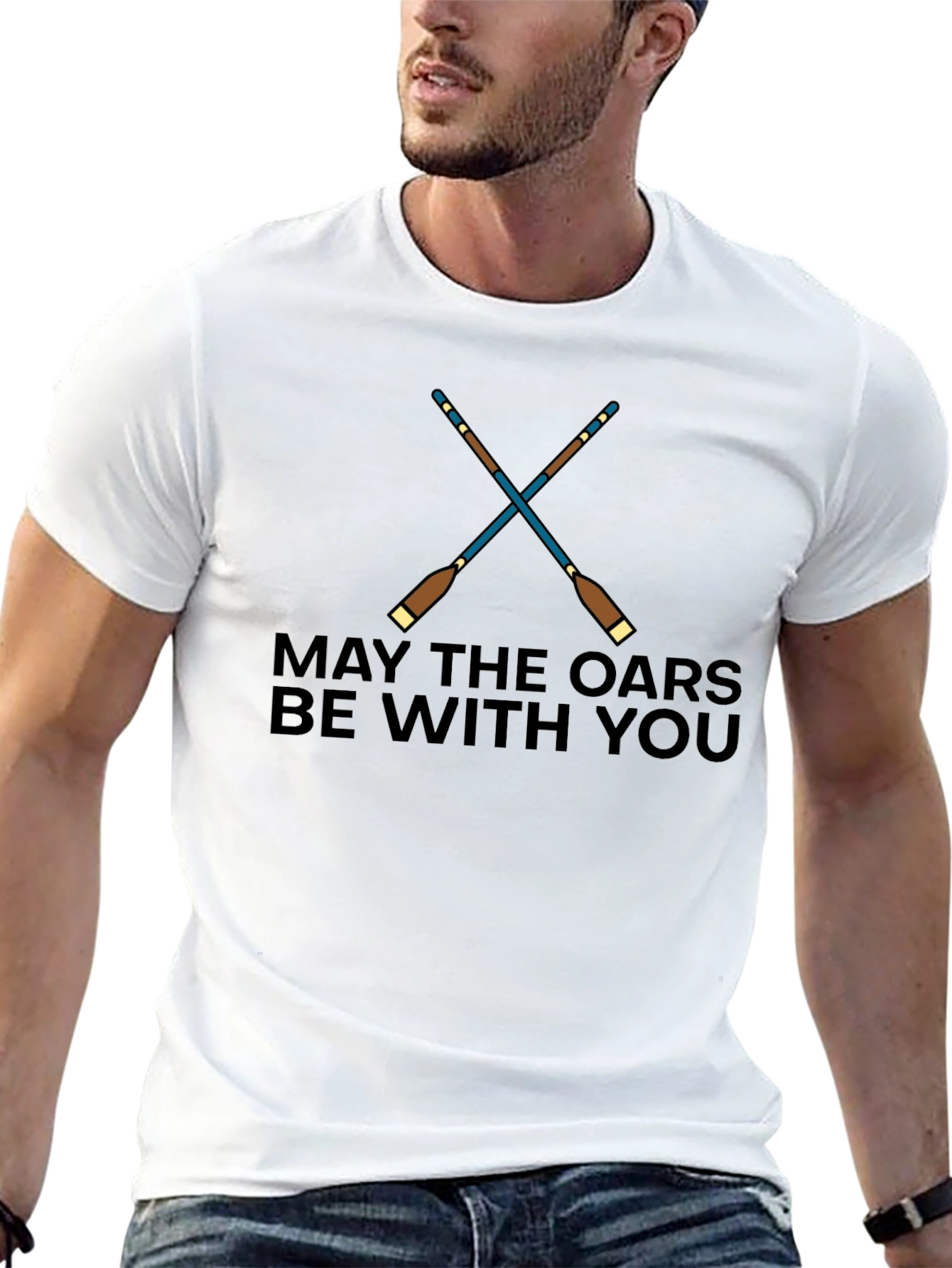 May The Oars Be With You T-Shirt