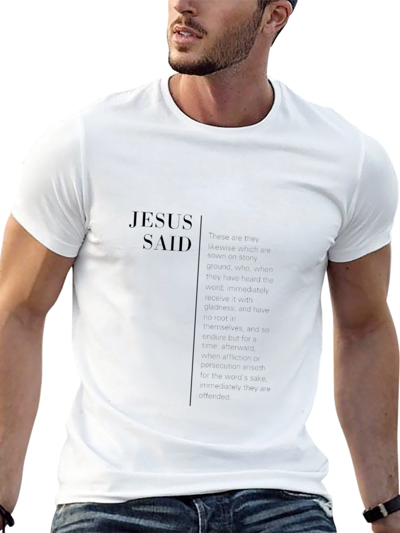 Faith-Based Jesus Said T-Shirt