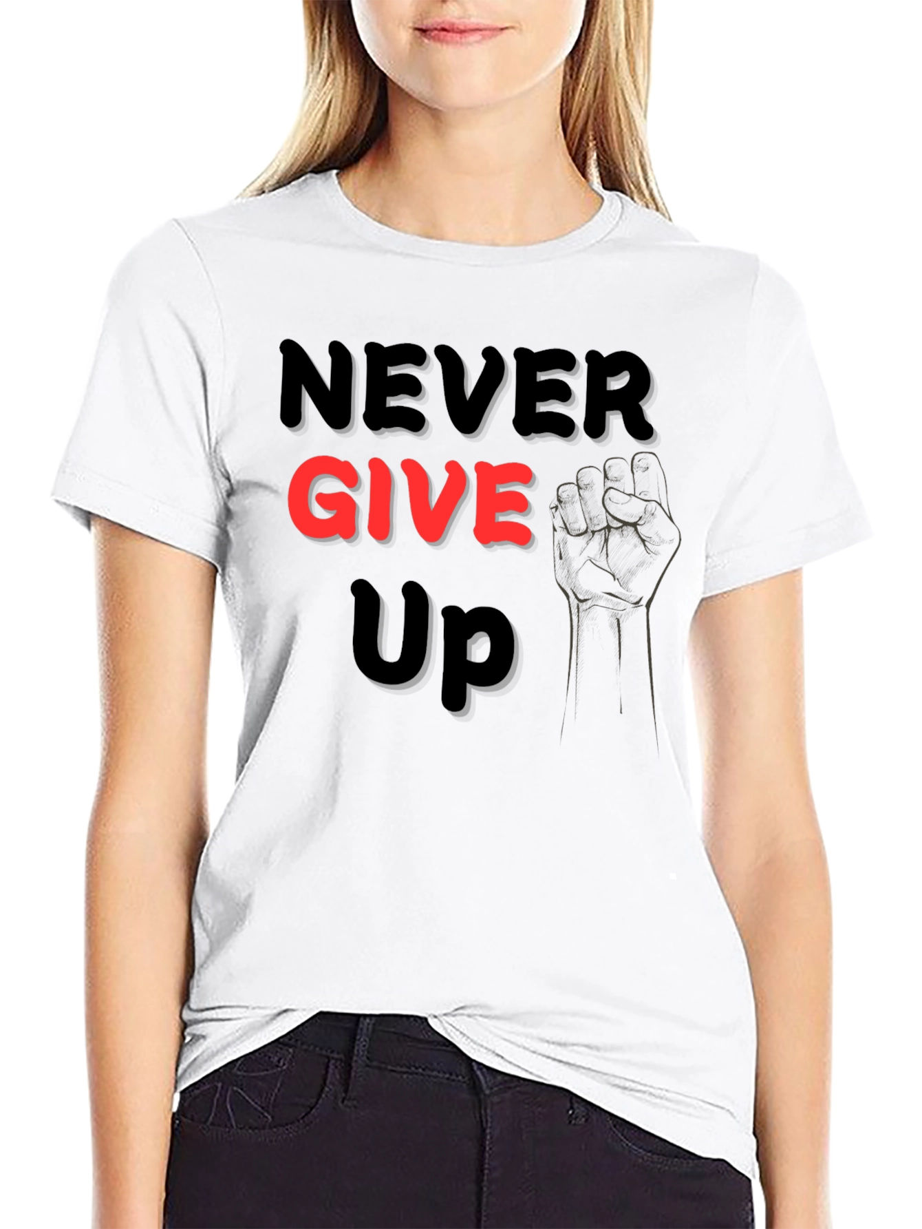 Never Give Up Graphic Tee - Motivational Shirt