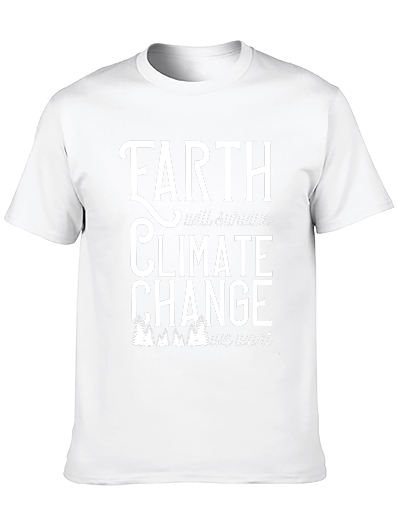 Earth Will Survive Climate Change Graphic Tee