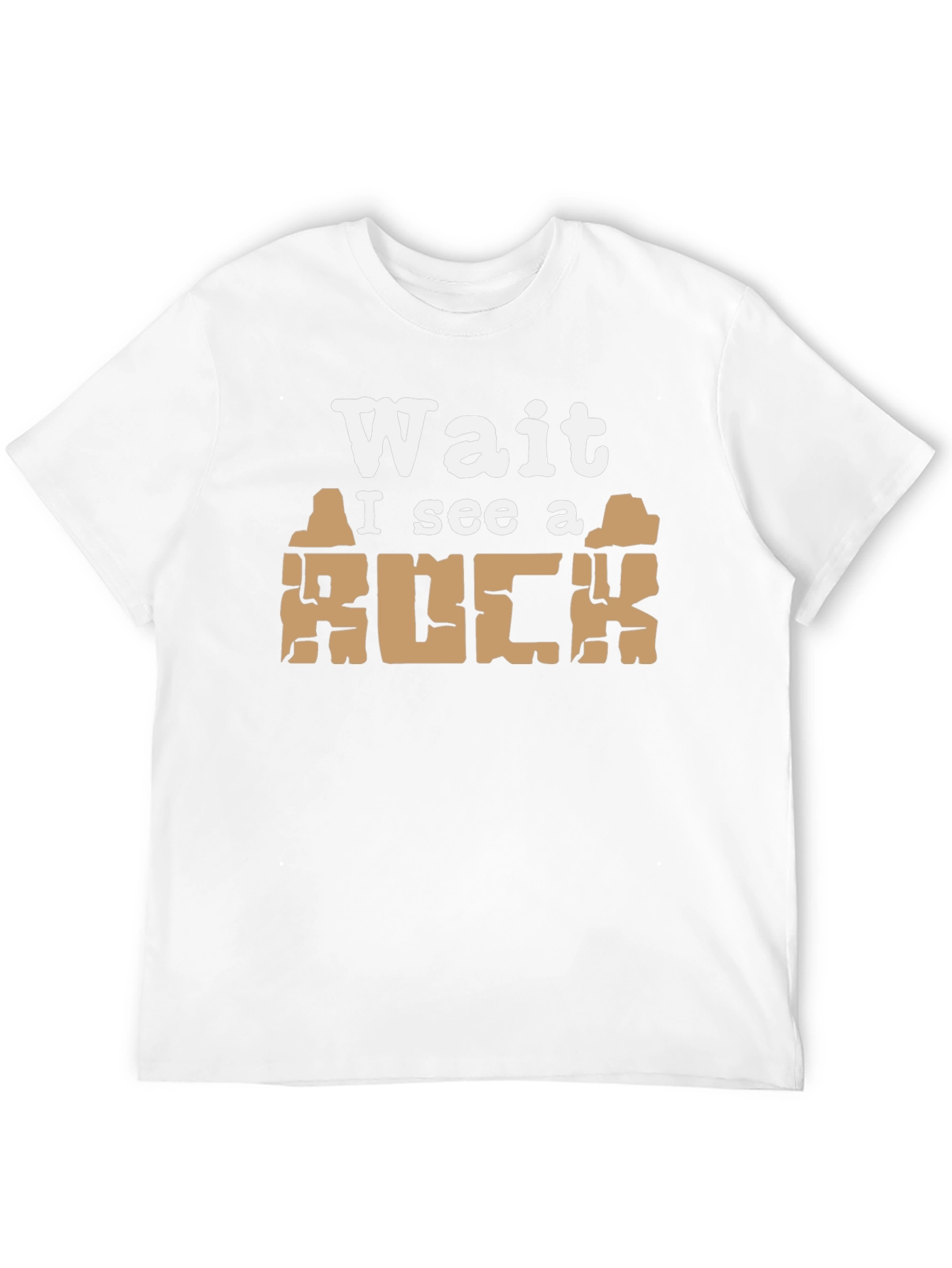 Wait I See a Rock Funny T-Shirt