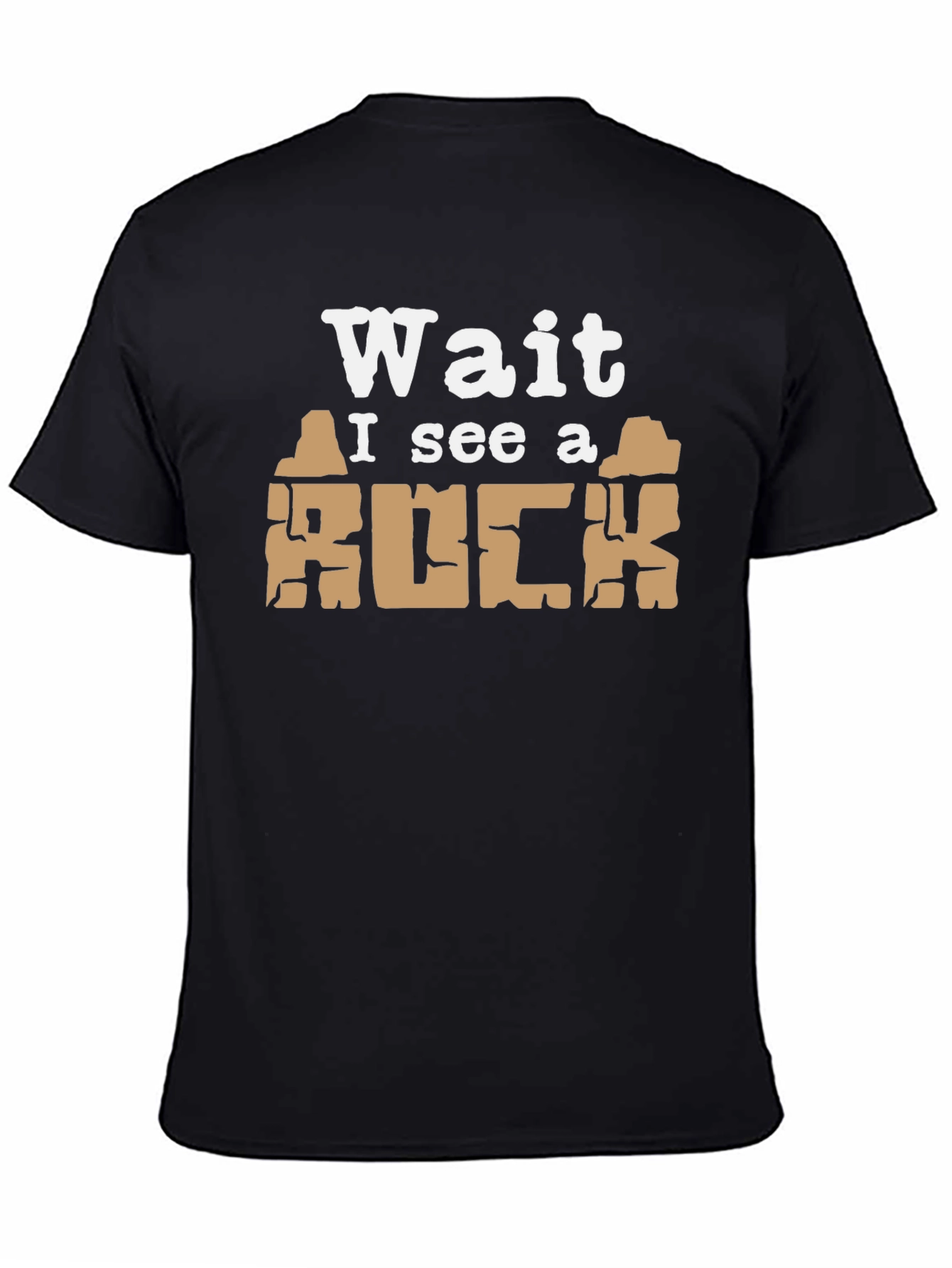 Wait I See a Rock Funny T-Shirt