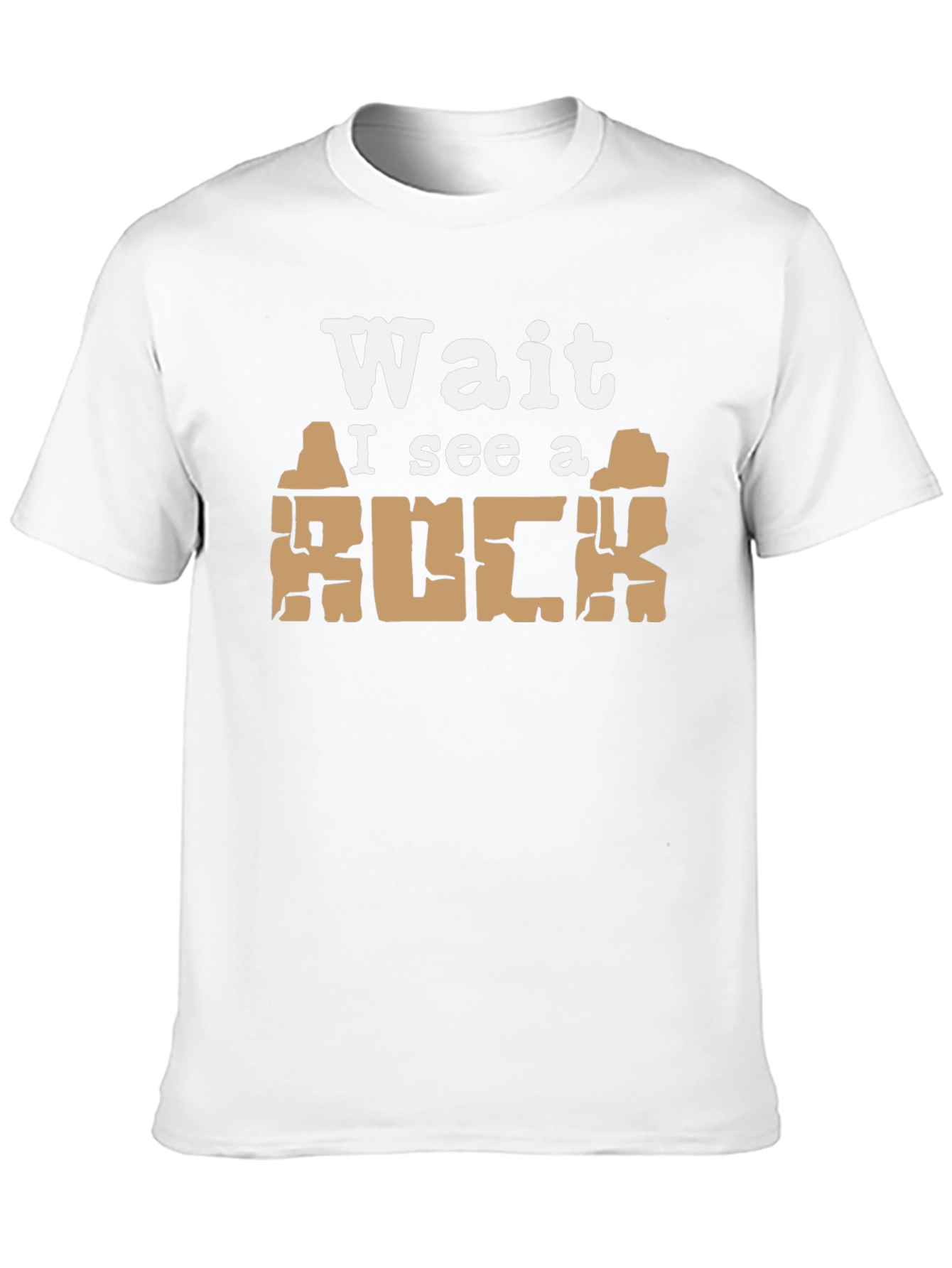 Wait I See a Rock Funny T-Shirt