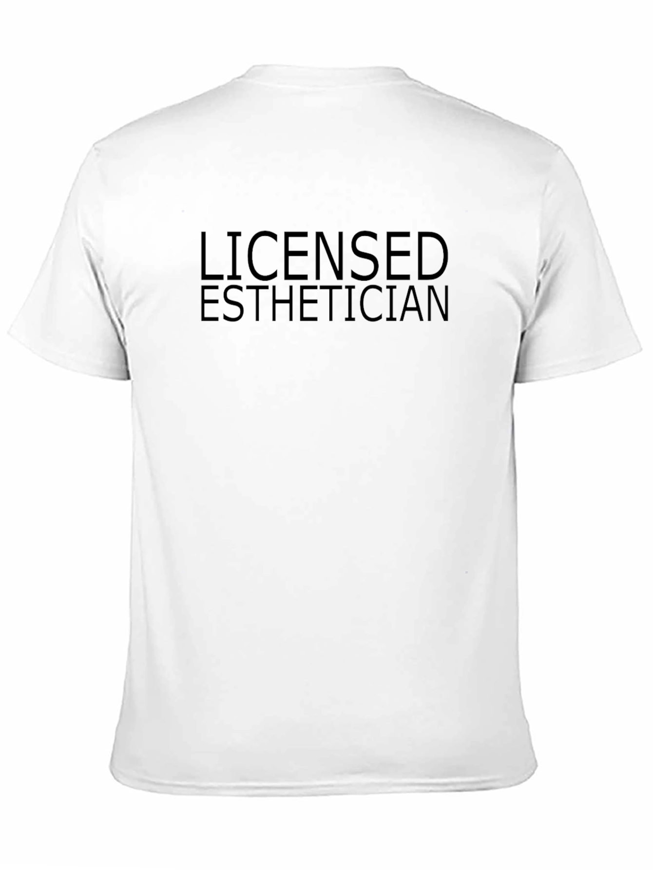 Licensed Esthetician T-Shirt Unisex