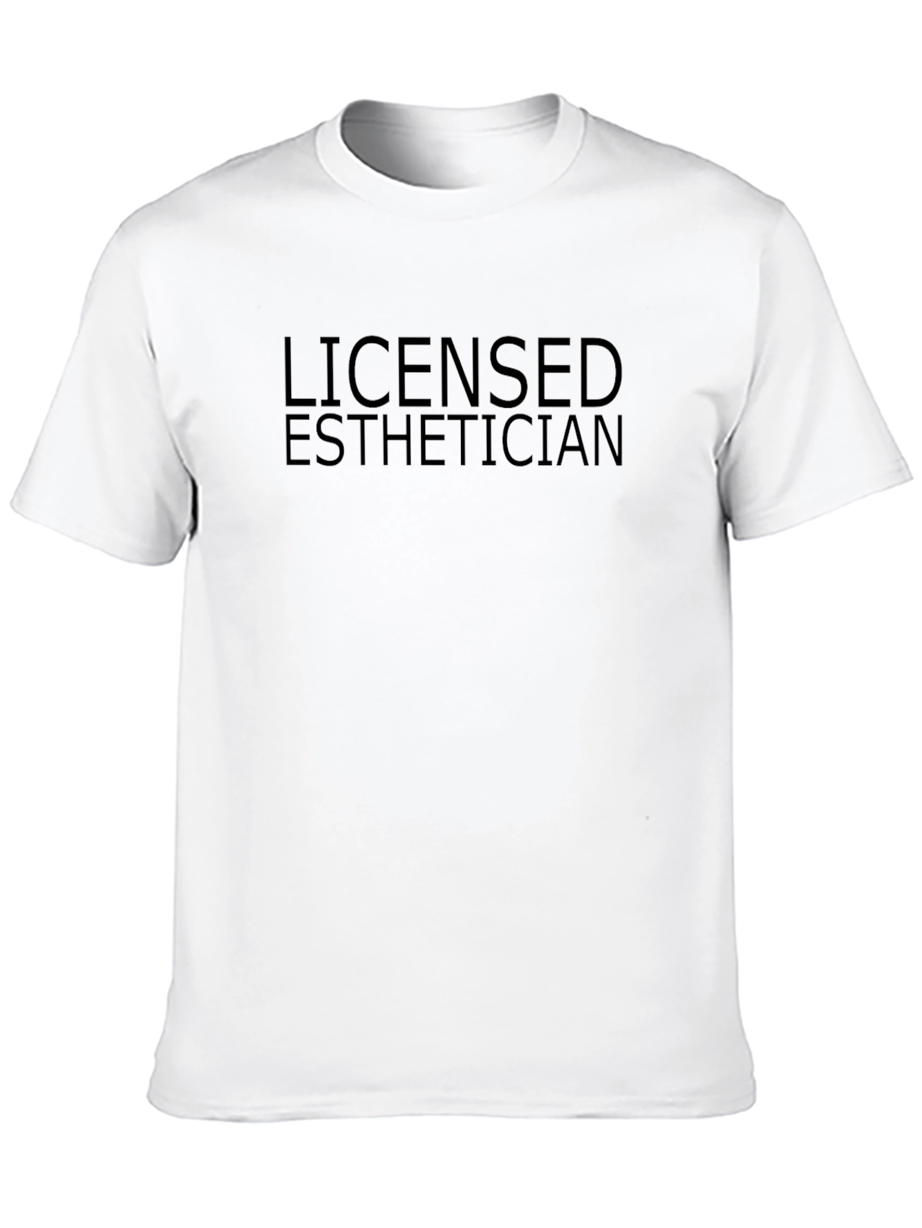 Licensed Esthetician T-Shirt Unisex