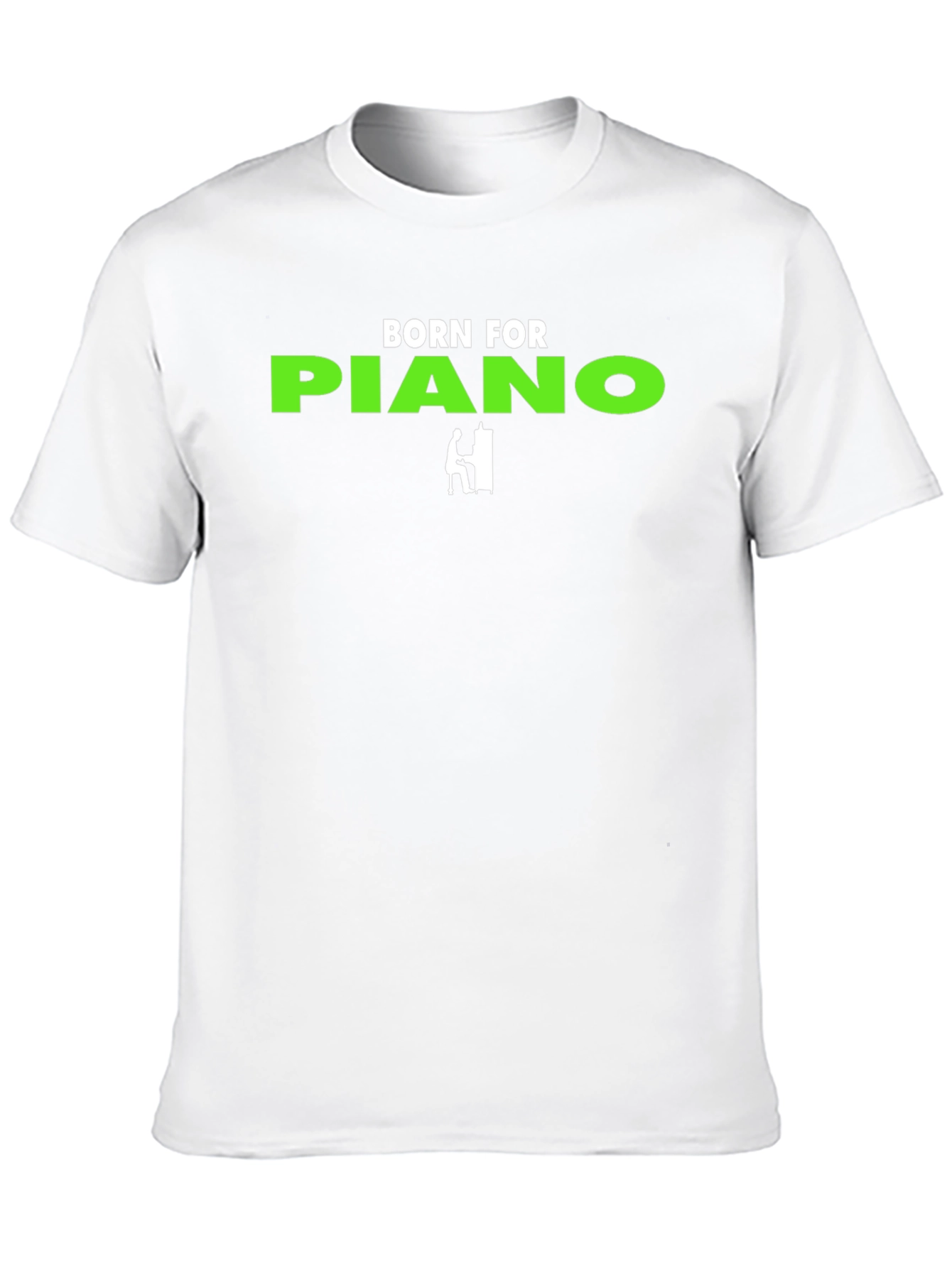 Born for Piano T-Shirt - Musician Gift