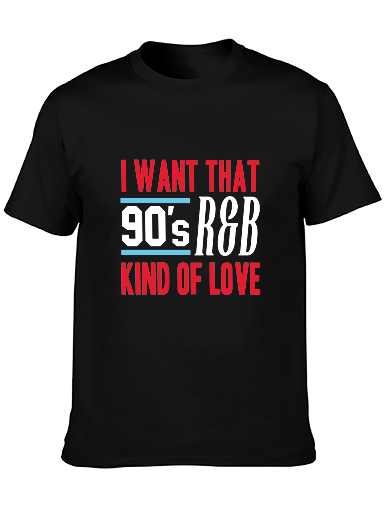 90s R&B Kind of Love Black Graphic Tee