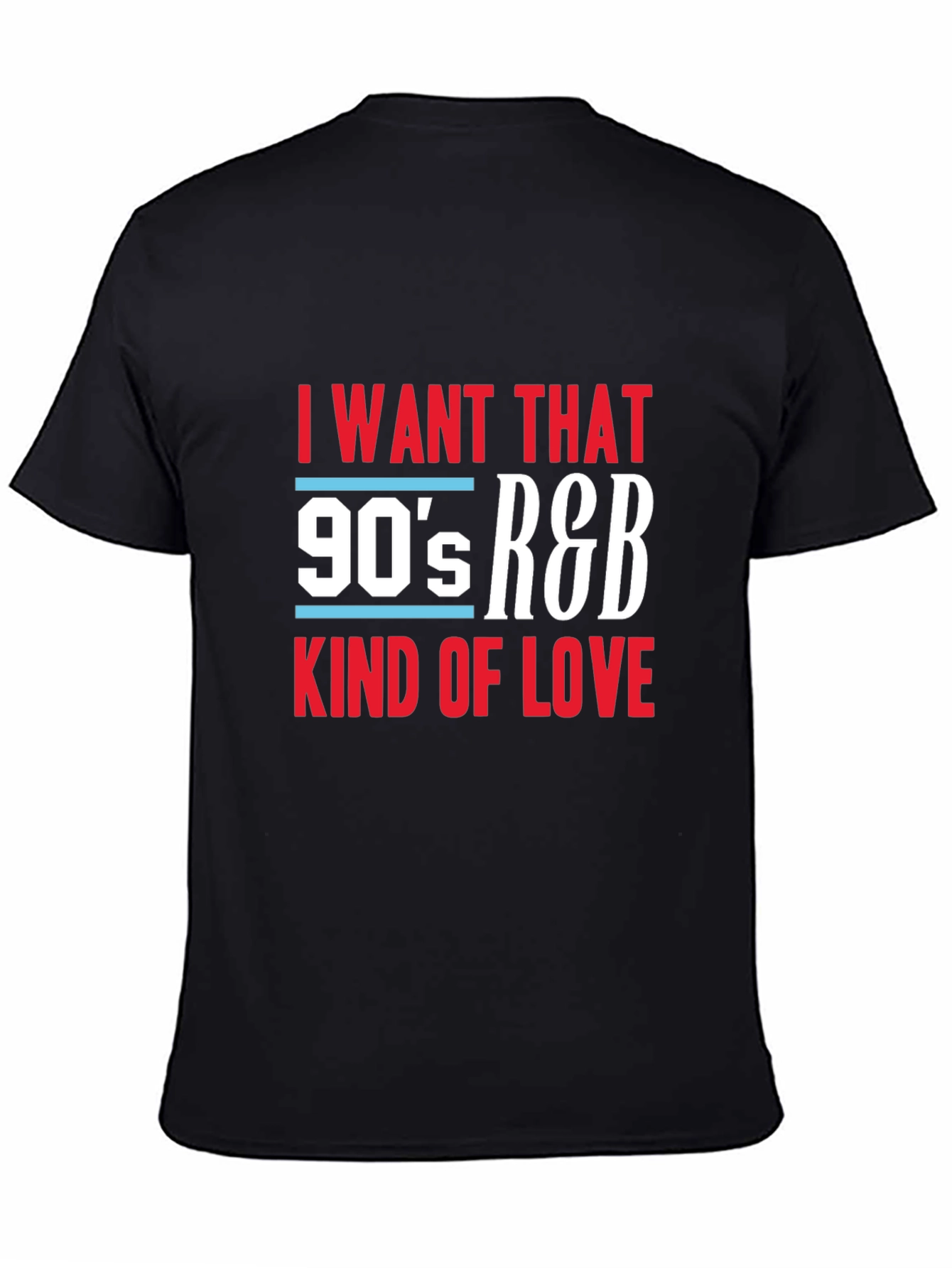 90s R&B Kind of Love Black Graphic Tee