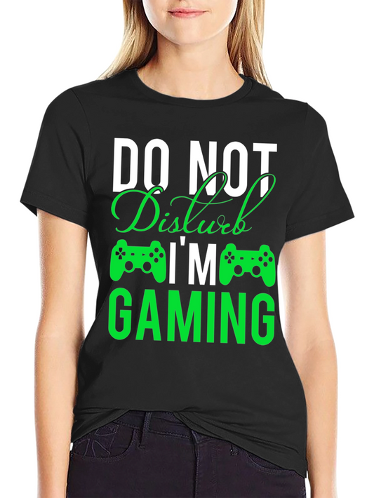 Do Not Disturb Gaming T-Shirt