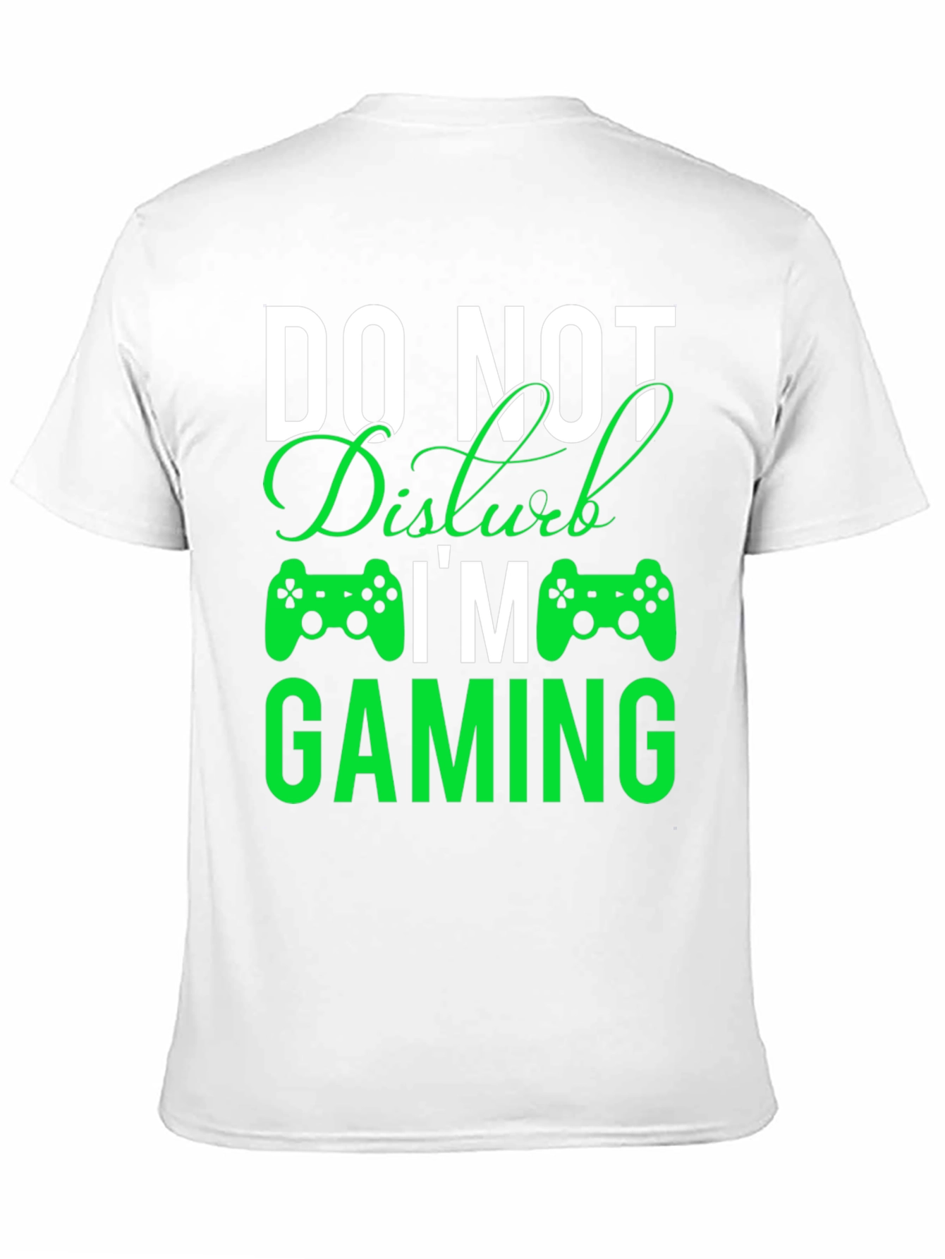 Do Not Disturb Gaming T-Shirt