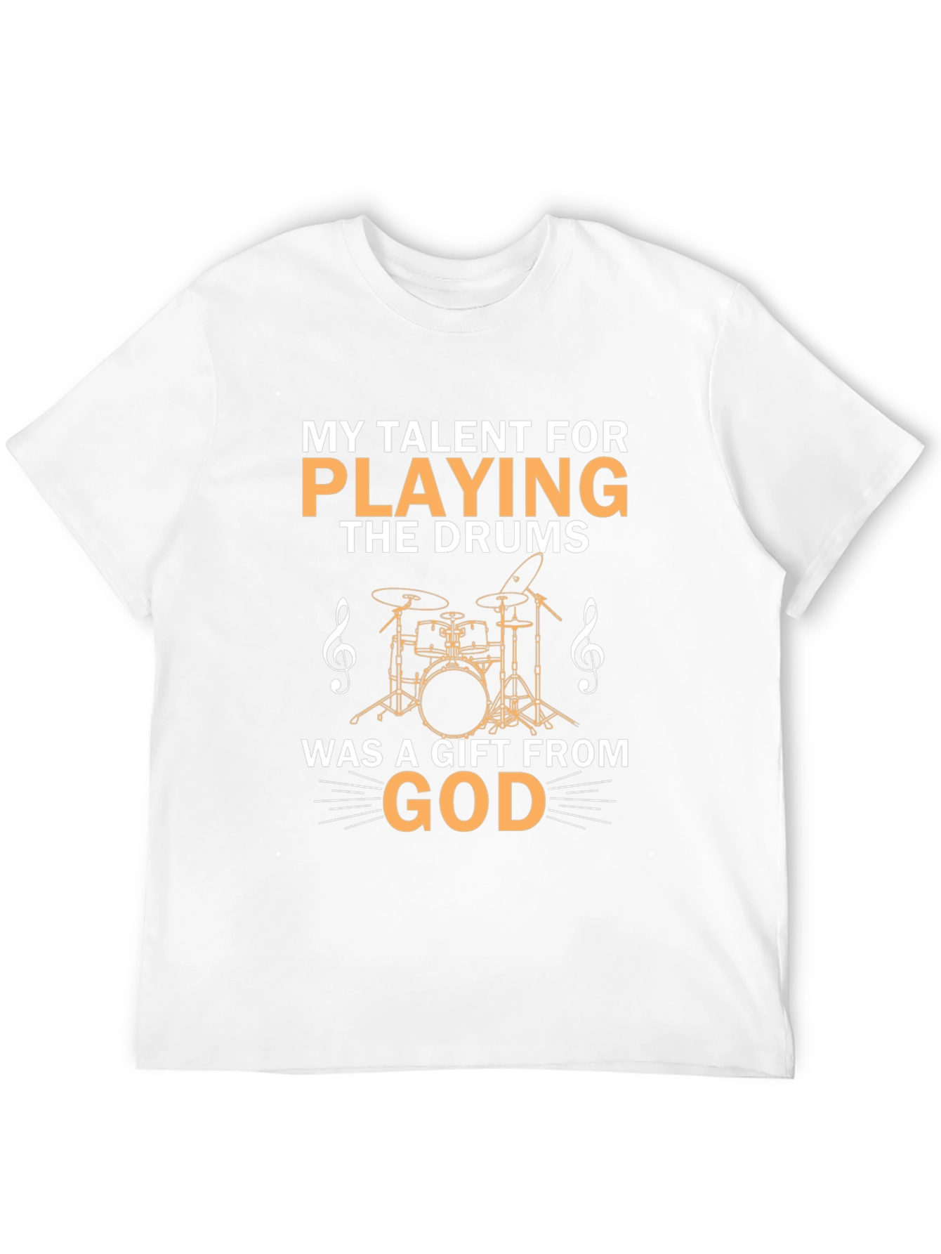 Drummers Gift T-Shirt - Music Talent Tee