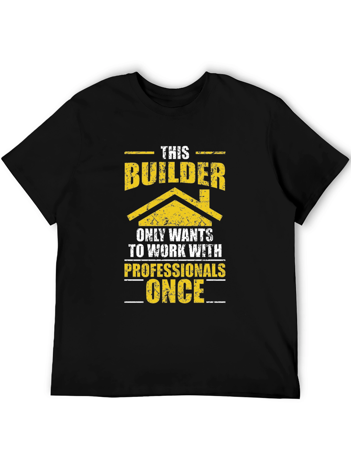 Builder Graphic T-Shirt Funny Construction Tee