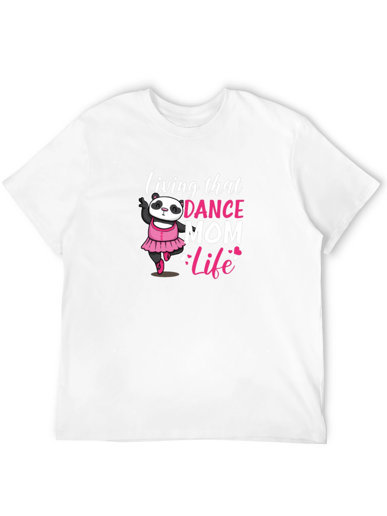 Dance Mom Life Panda Bear T-Shirt
