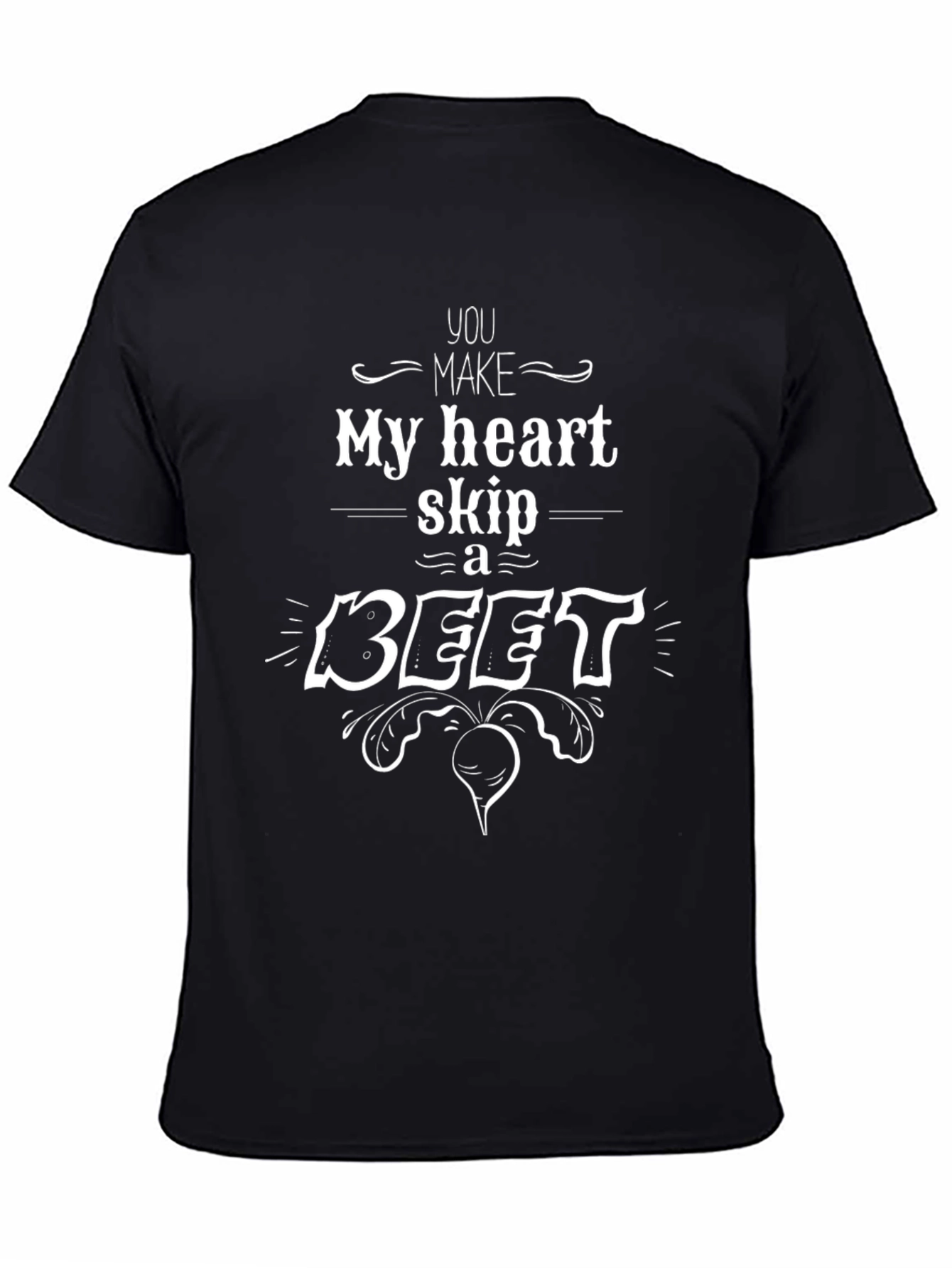 Heart Skip a Beet T-Shirt - Pun Lover Gift