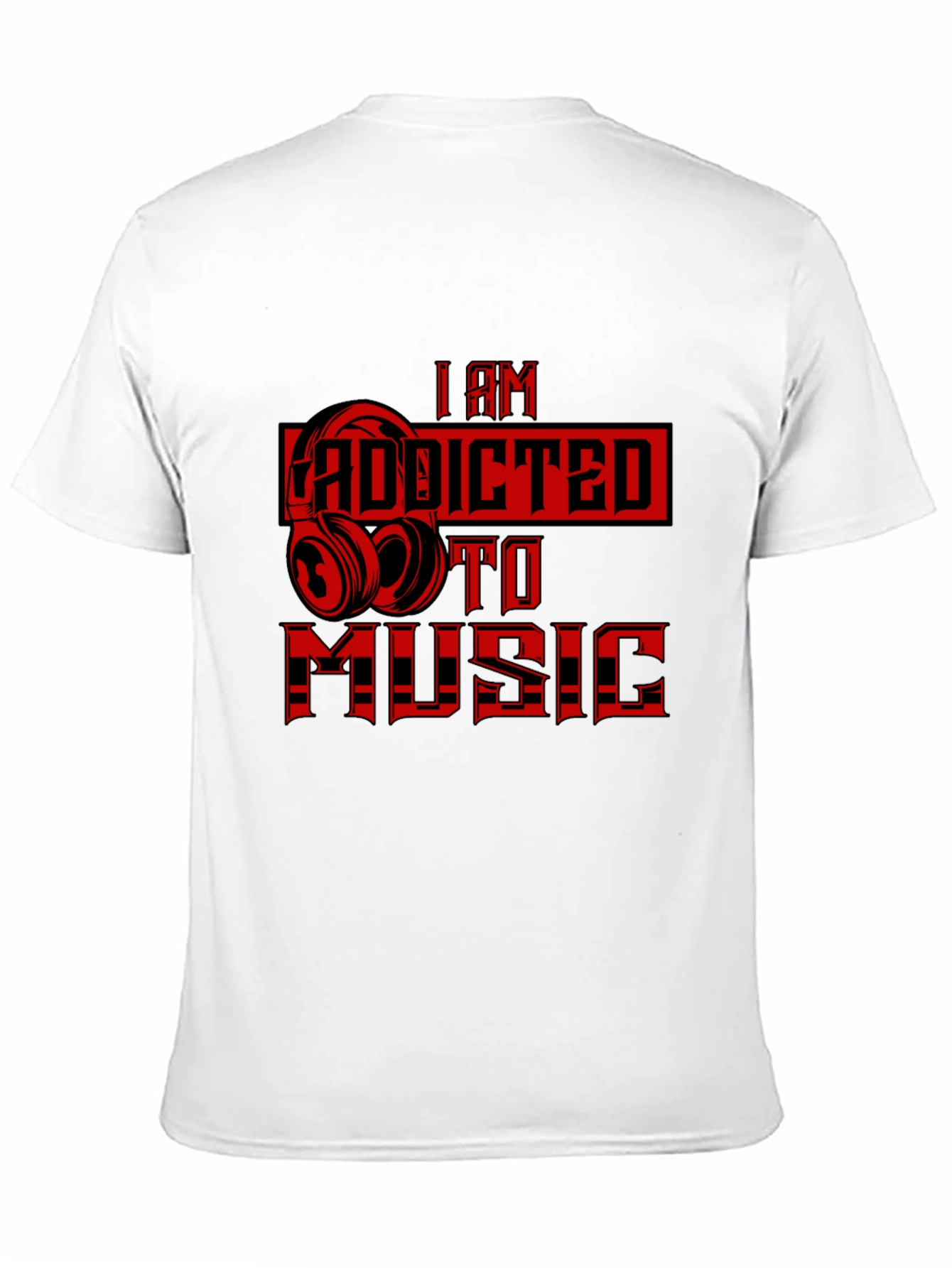 I Am Addicted to Music Graphic T-Shirt