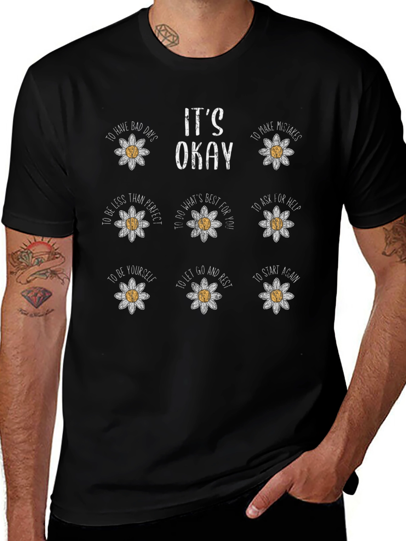 Its Okay Daisy T-Shirt - Motivational Graphic Tee