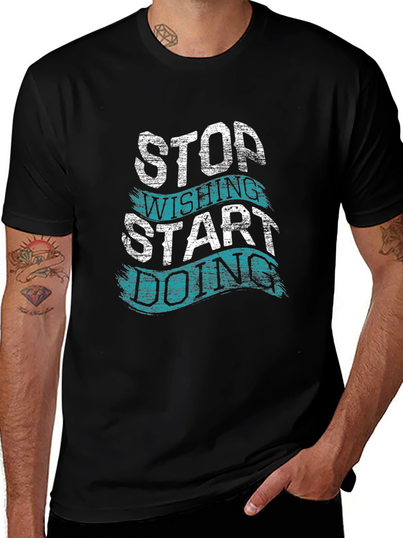 Motivational T-Shirt - Stop Wishing Start Doing