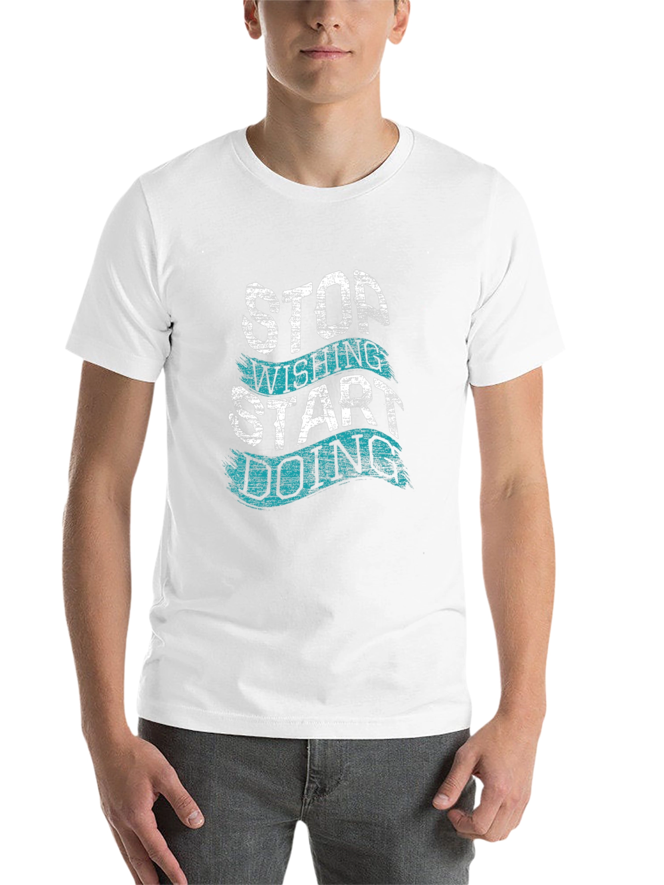 Motivational T-Shirt - Stop Wishing Start Doing